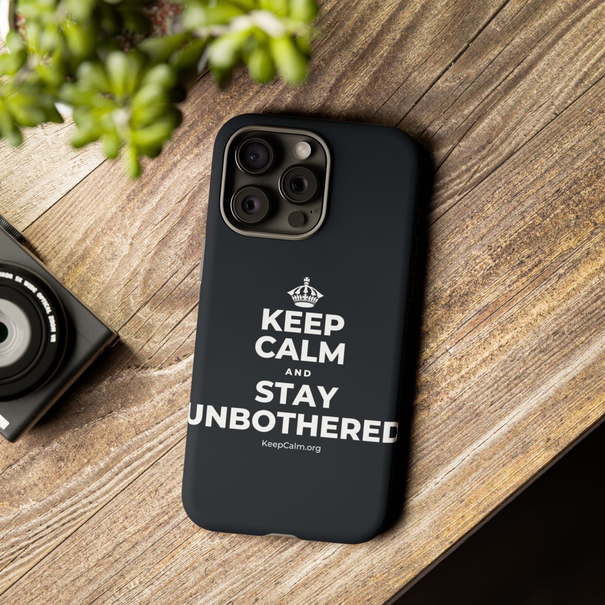 KEEP CALM AND STAY UNBOTHERED Phone Case (Dark)