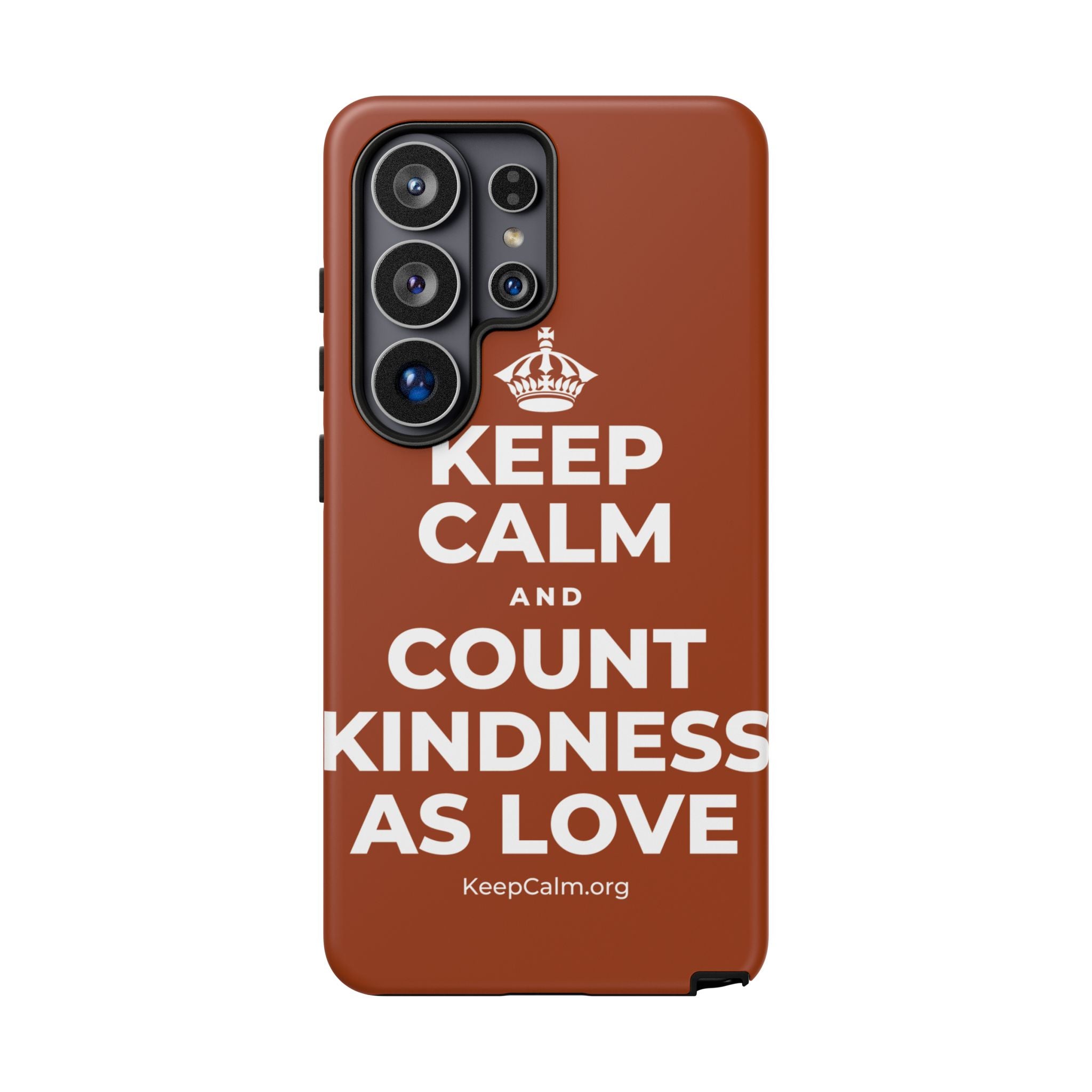 KEEP CALM AND COUNT KINDNESS AS LOVE Phone Case