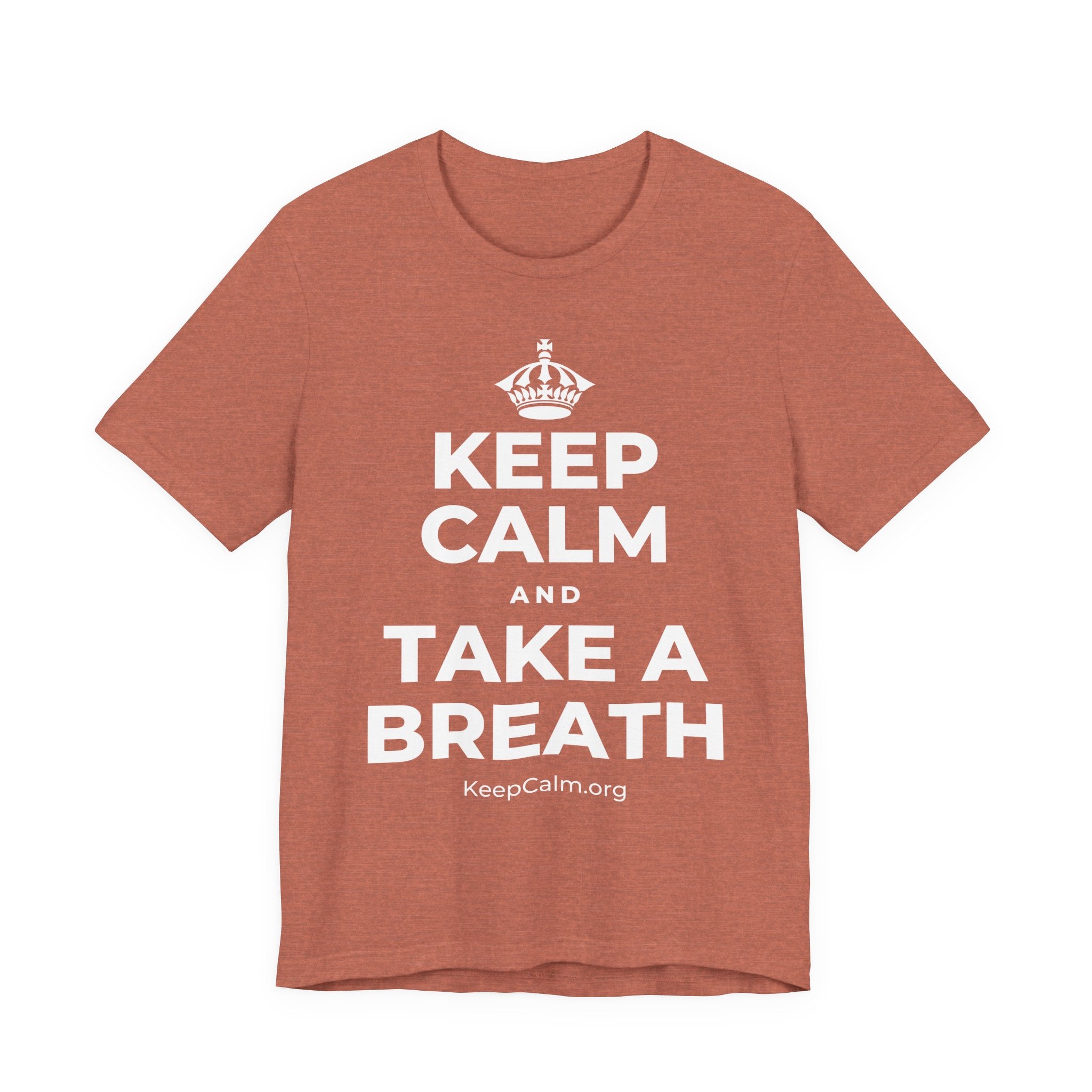 KEEP CALM AND TAKE A BREATH T-Shirt (Soft Cream–Heather Mauve)