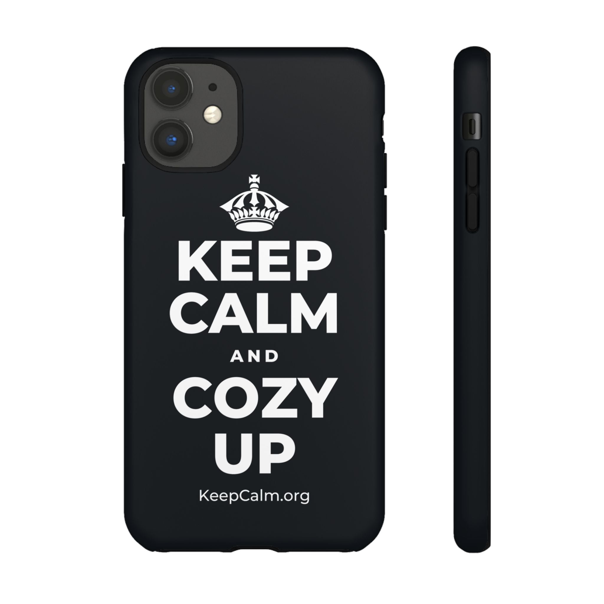 KEEP CALM AND COZY UP Phone Case (Dark)