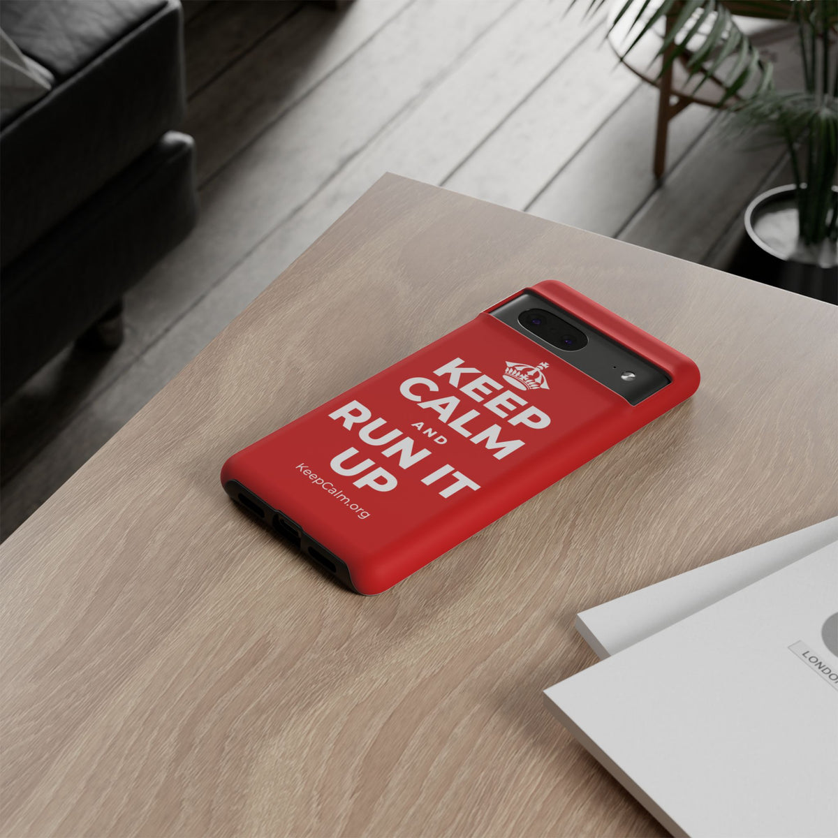 KEEP CALM AND RUN IT UP Phone Case