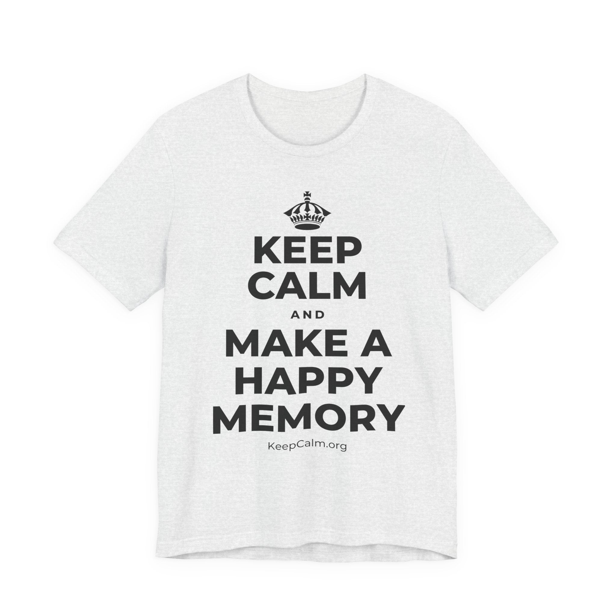 KEEP CALM AND MAKE A HAPPY MEMORY T-Shirt (Soft Cream–Heather Mauve)