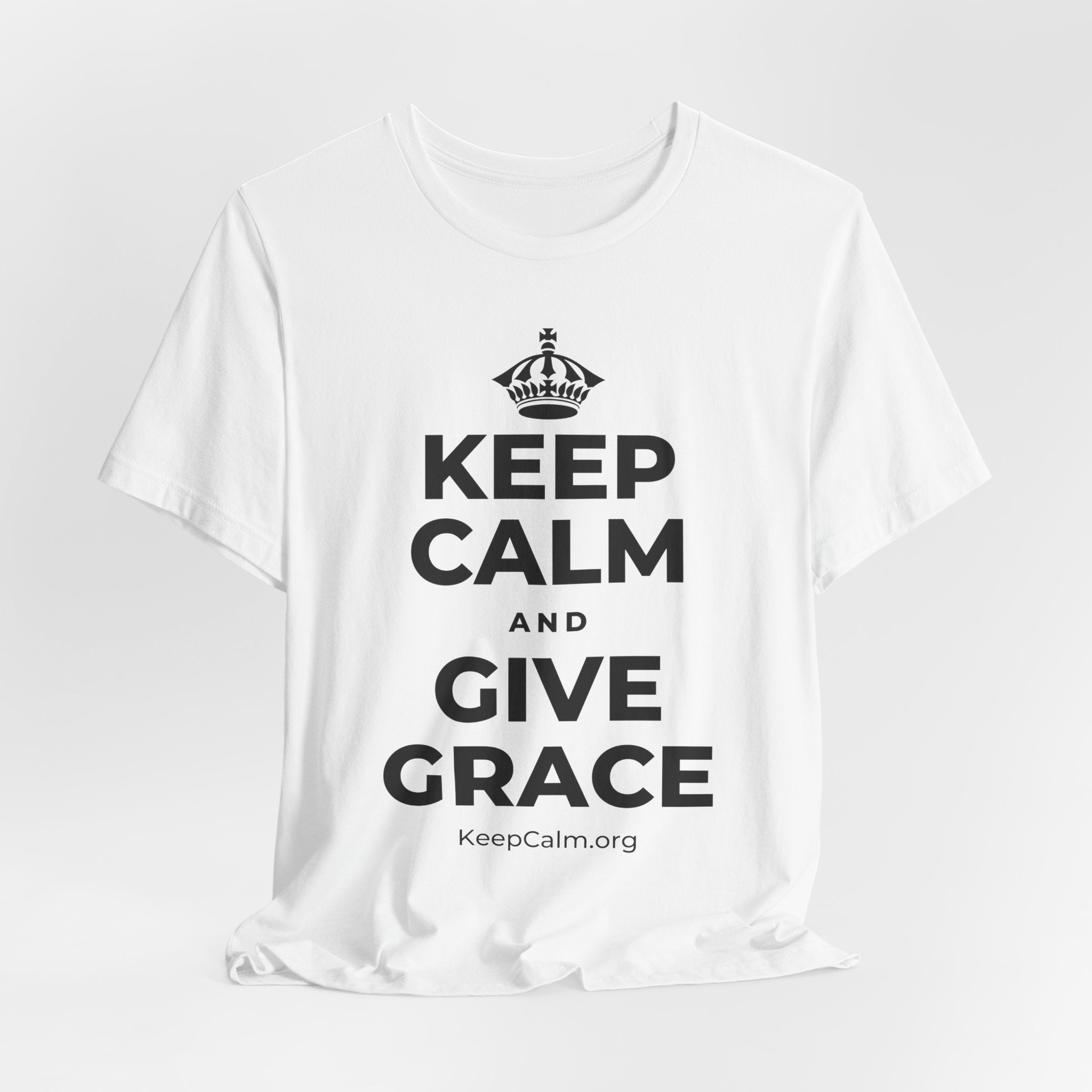 KEEP CALM AND GIVE GRACE T-Shirt (White–Asphalt)