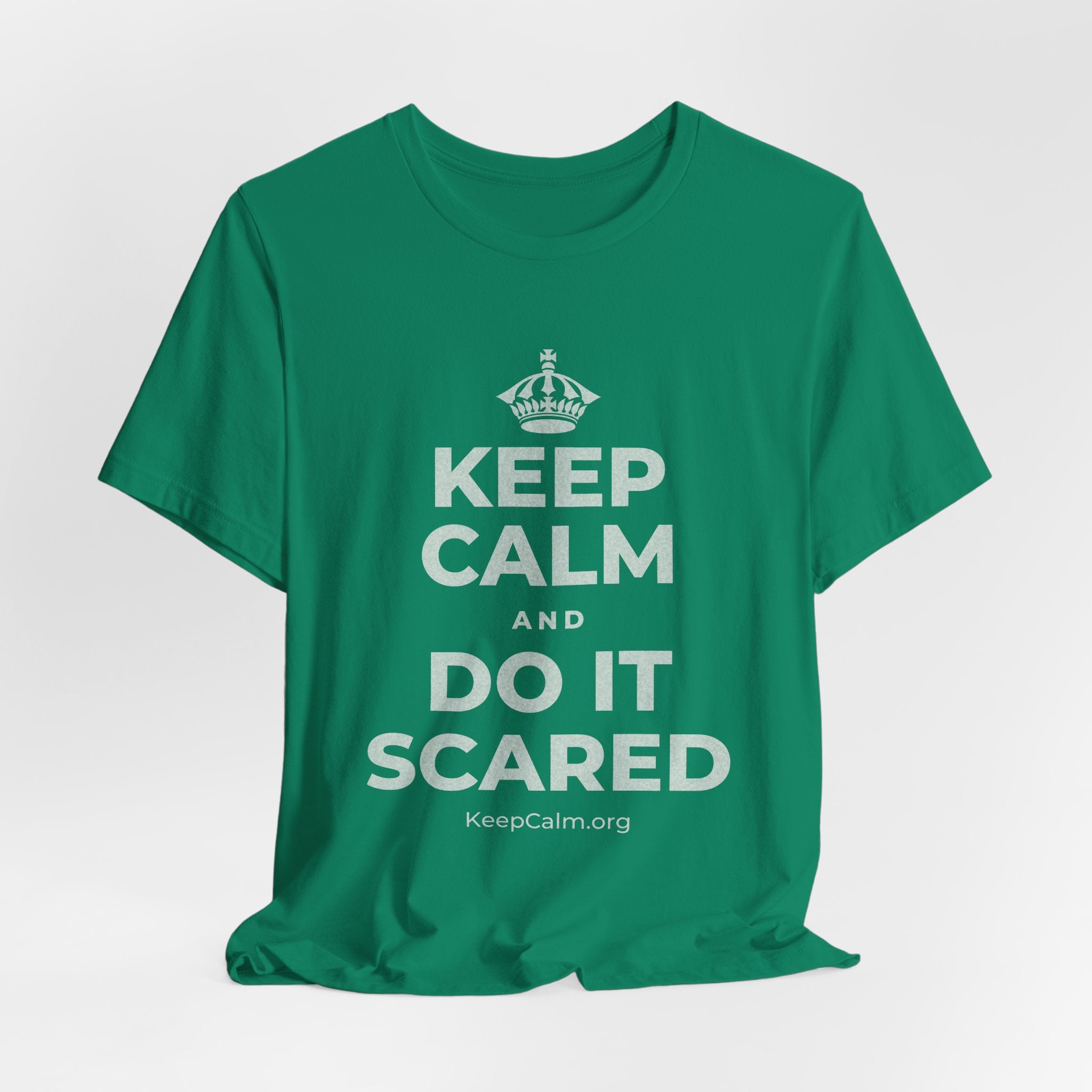 KEEP CALM AND DO IT SCARED T-Shirt (White–Asphalt)