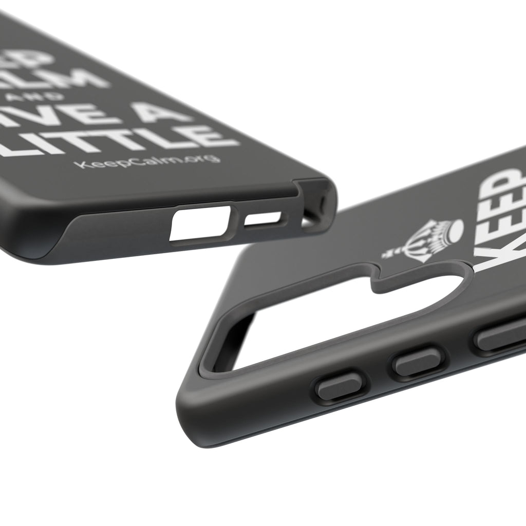KEEP CALM AND LIVE A LITTLE Phone Case