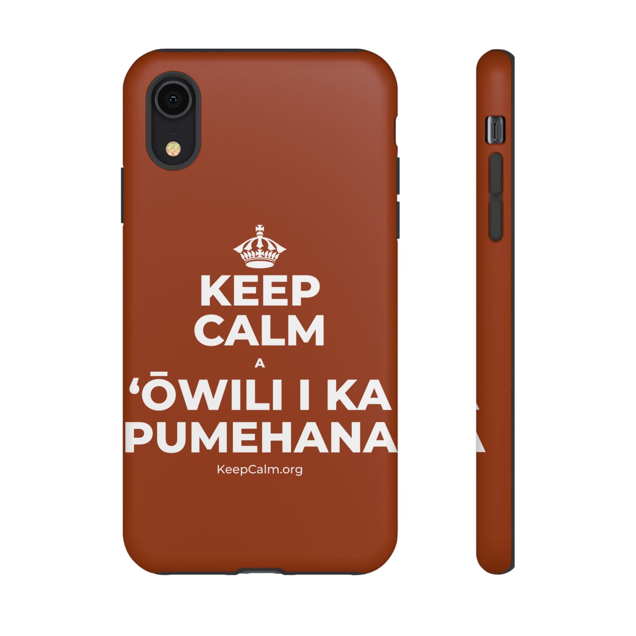 KEEP CALM A ʻŌWILI I KA PUMEHANA Phone Case