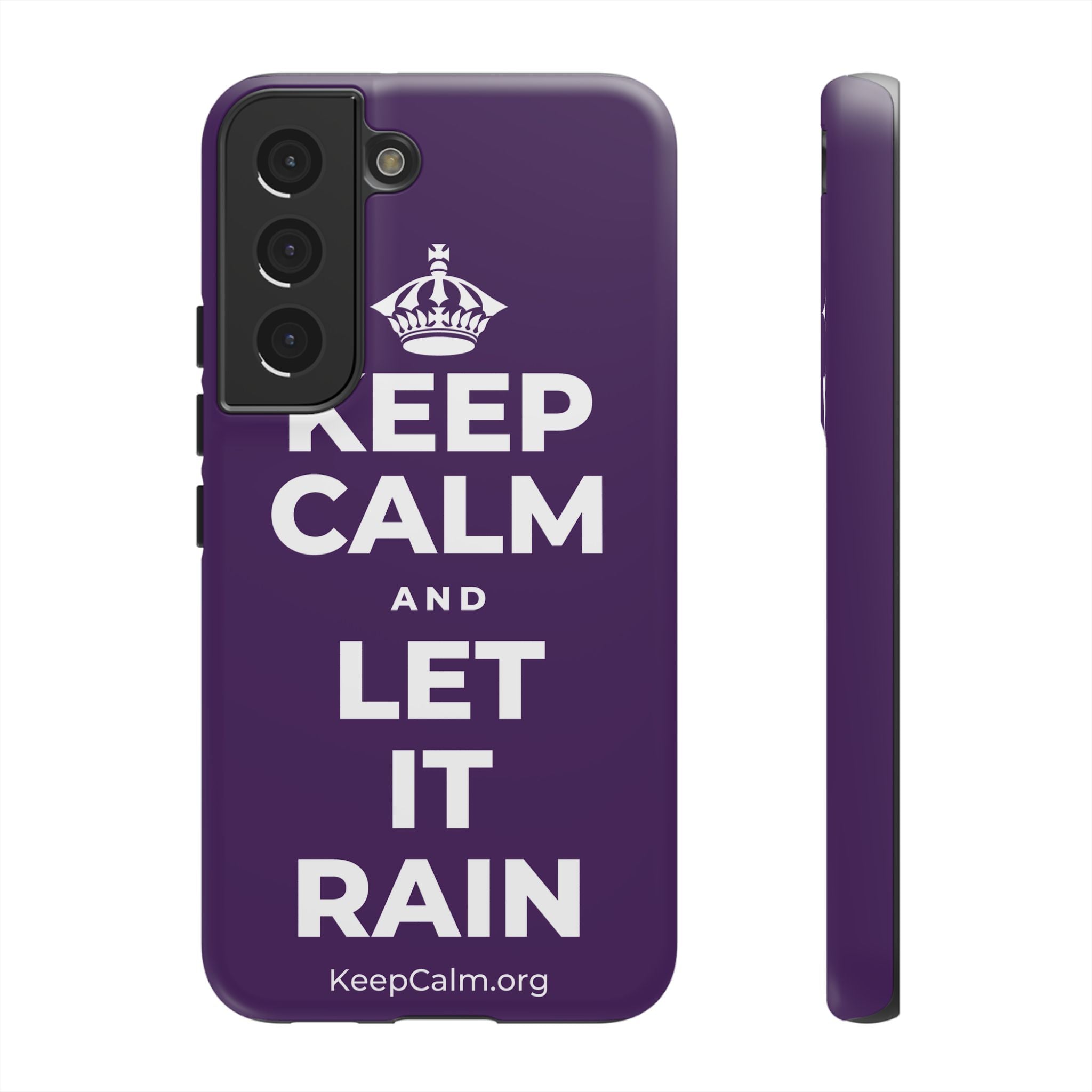 KEEP CALM AND LET IT RAIN Phone Case