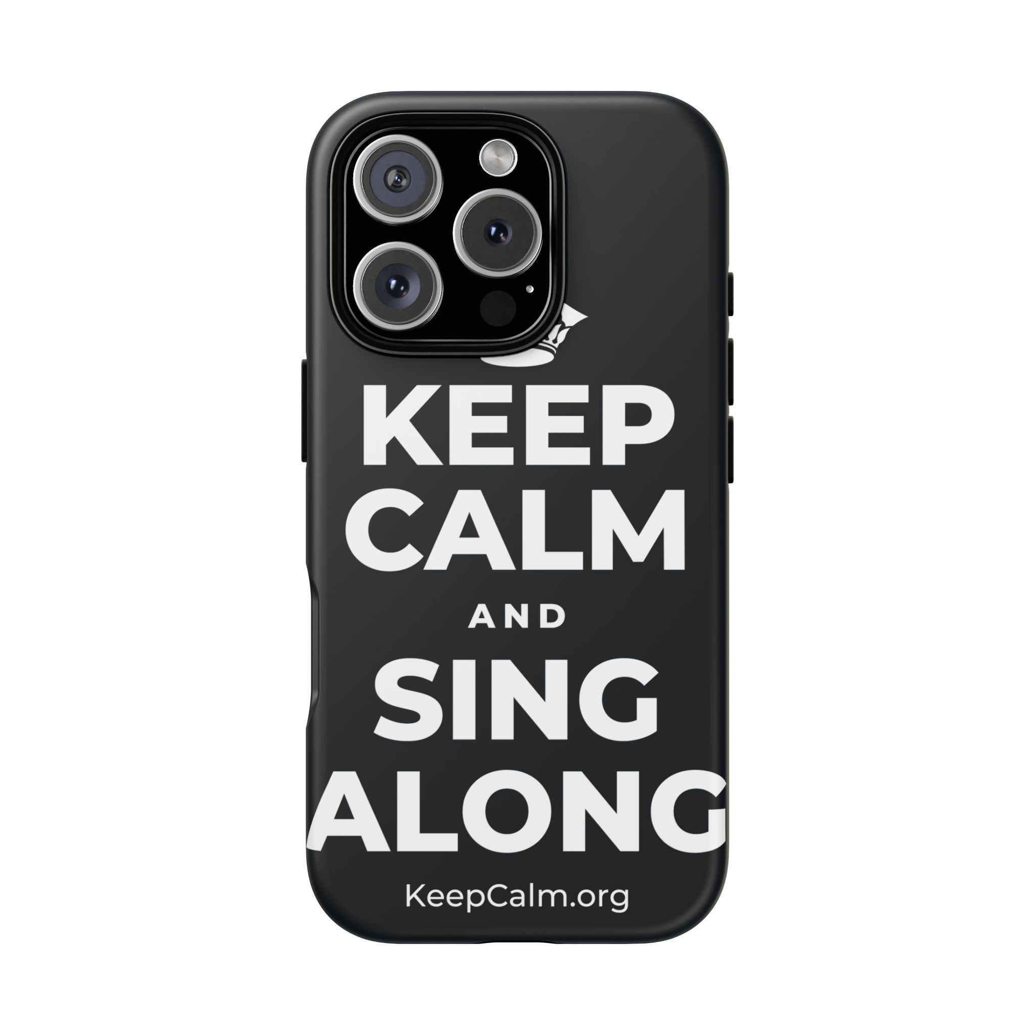 KEEP CALM AND SING ALONG Phone Case (Dark)