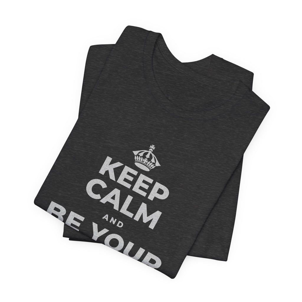 KEEP CALM AND BE YOUR OWN VALENTINE T-Shirt (White–Asphalt)