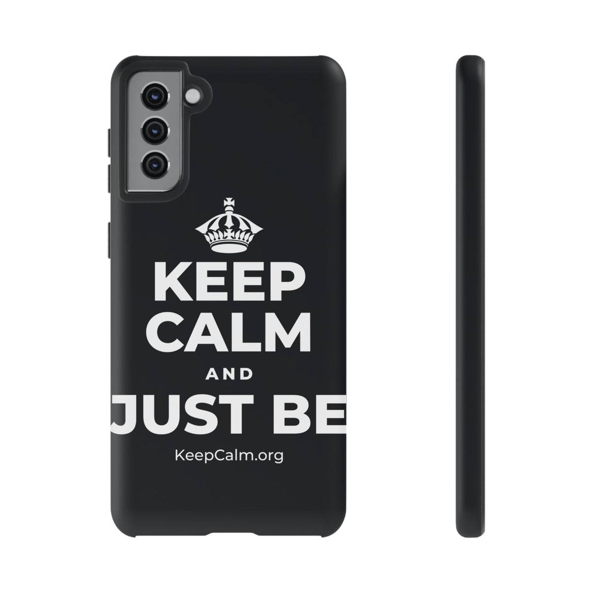 KEEP CALM AND JUST BE Phone Case (Dark)