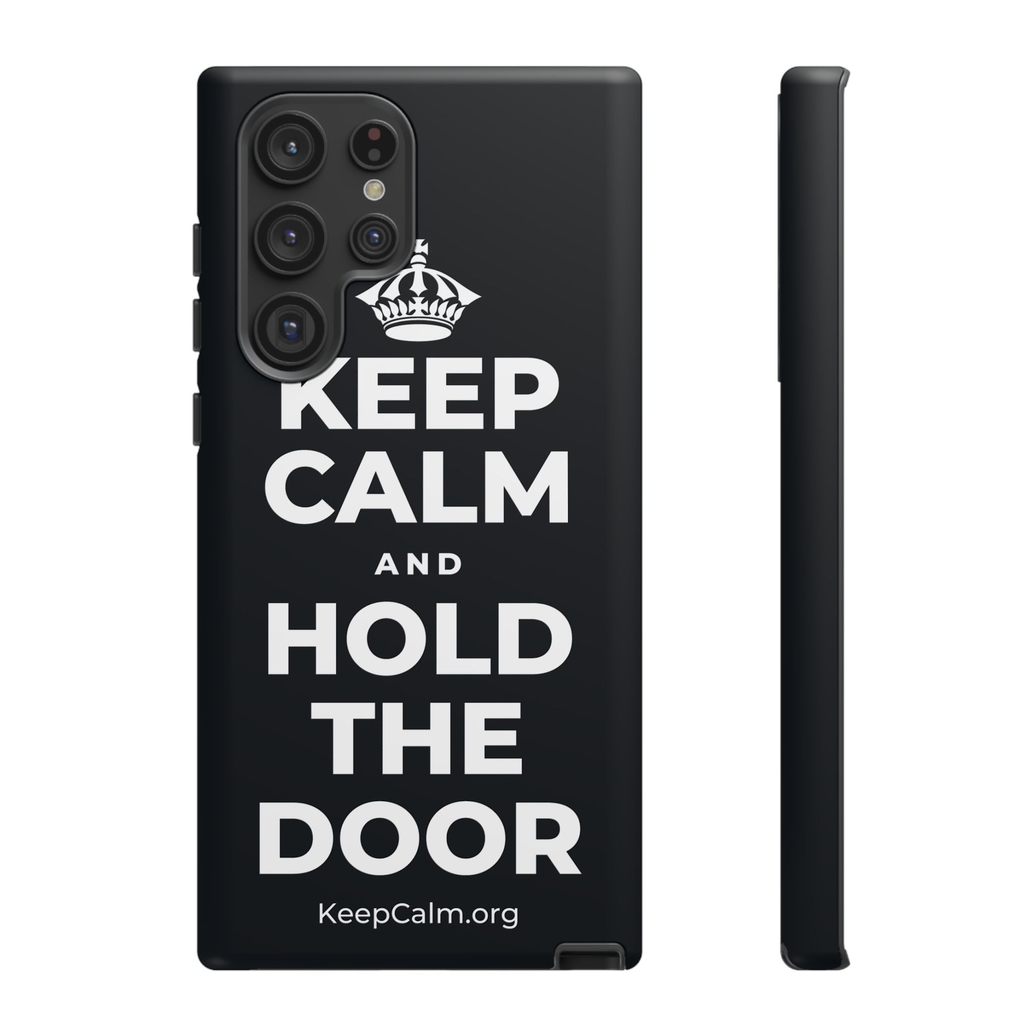 KEEP CALM AND HOLD THE DOOR Phone Case (Dark)