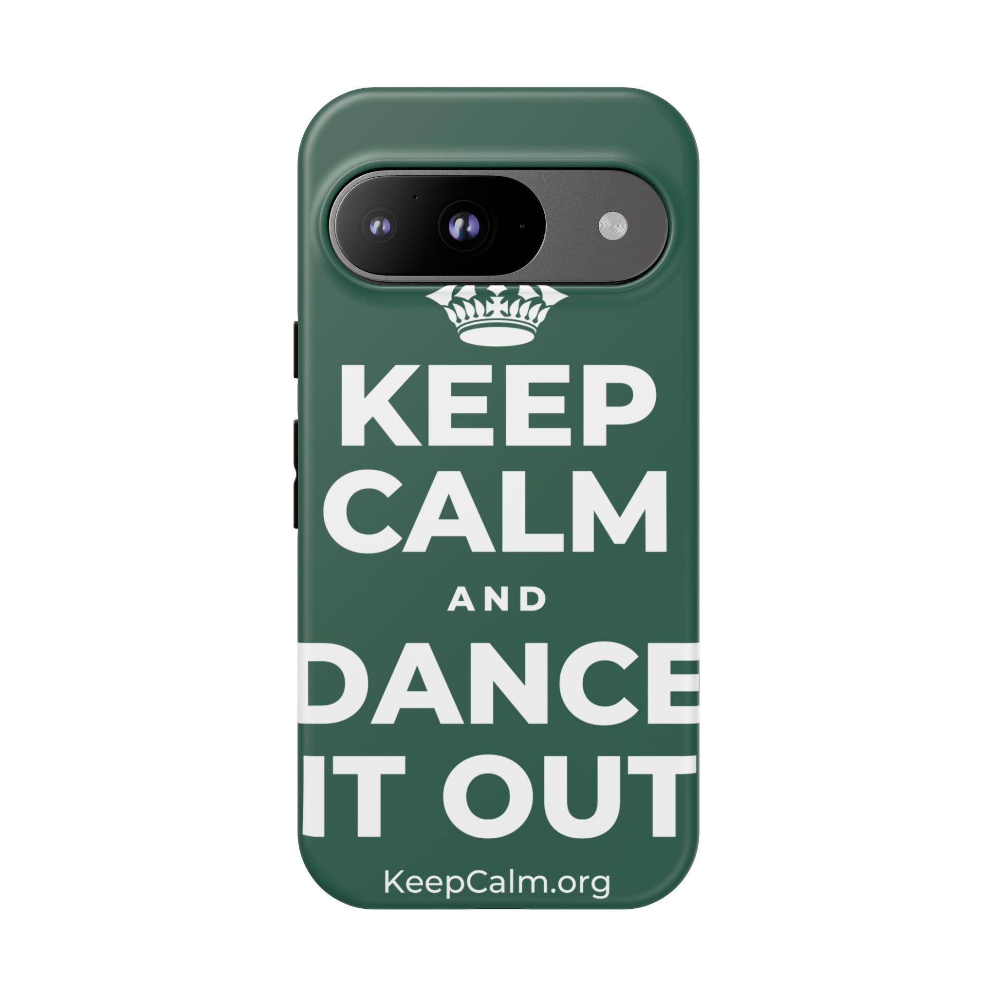 KEEP CALM AND DANCE IT OUT Phone Case