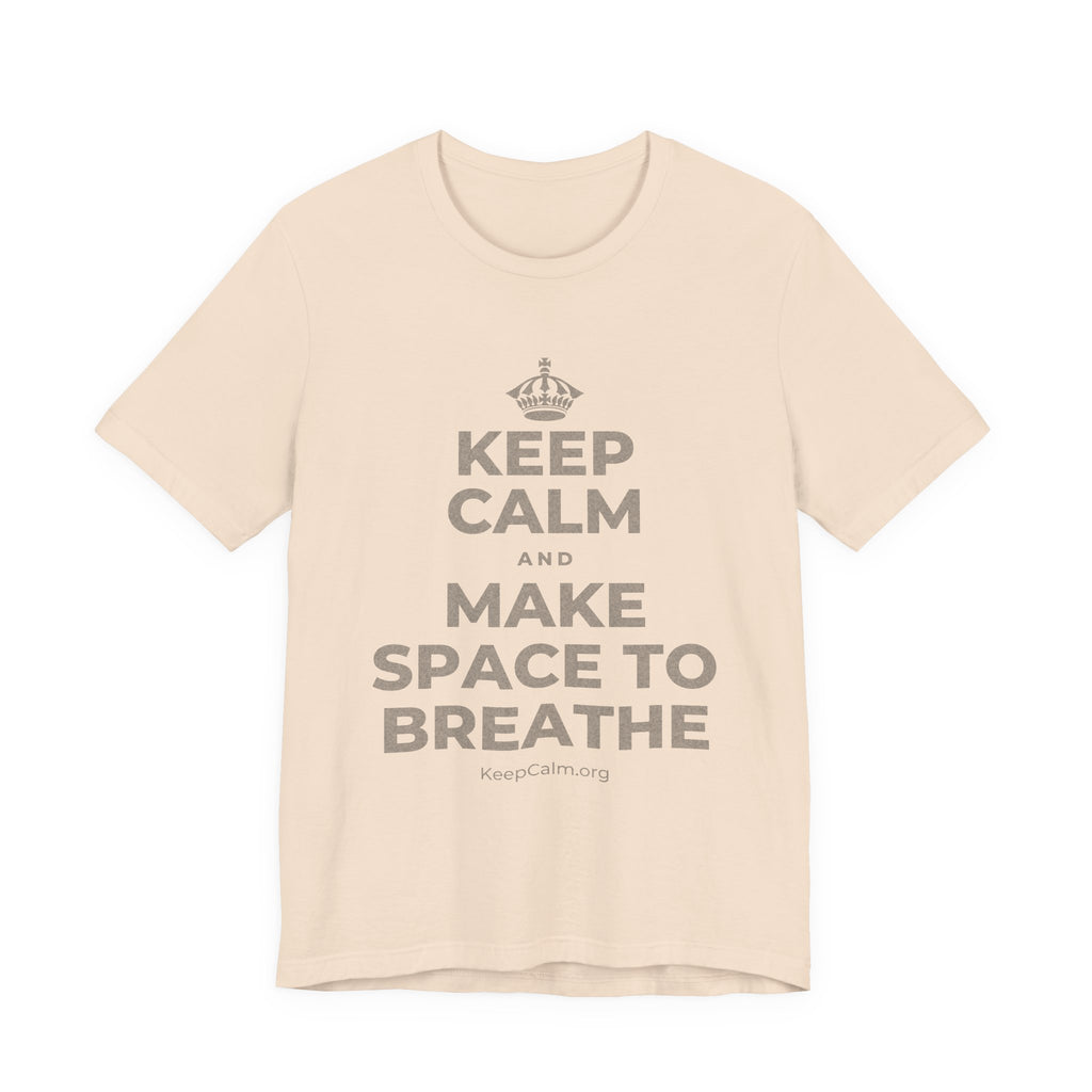 KEEP CALM AND MAKE SPACE TO BREATHE T-Shirt (Soft Cream–Heather Mauve)