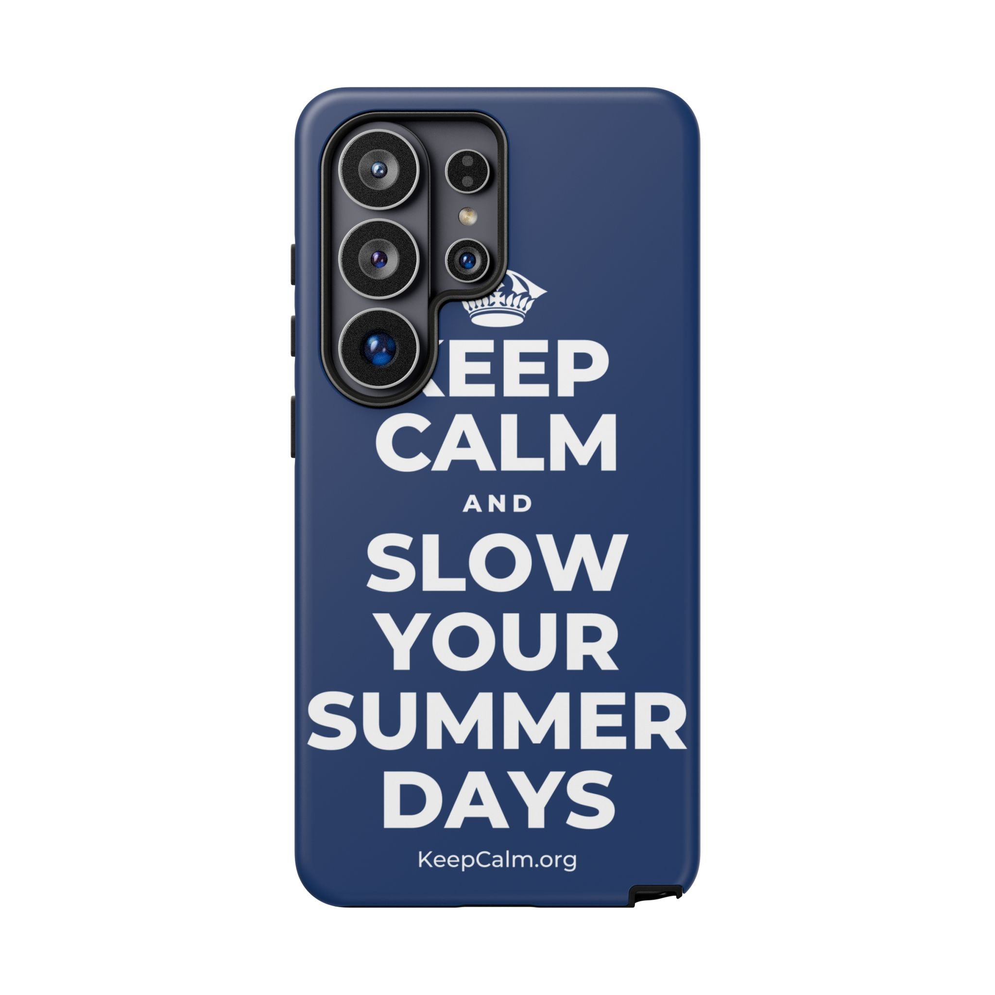 KEEP CALM AND SLOW YOUR SUMMER DAYS Phone Case