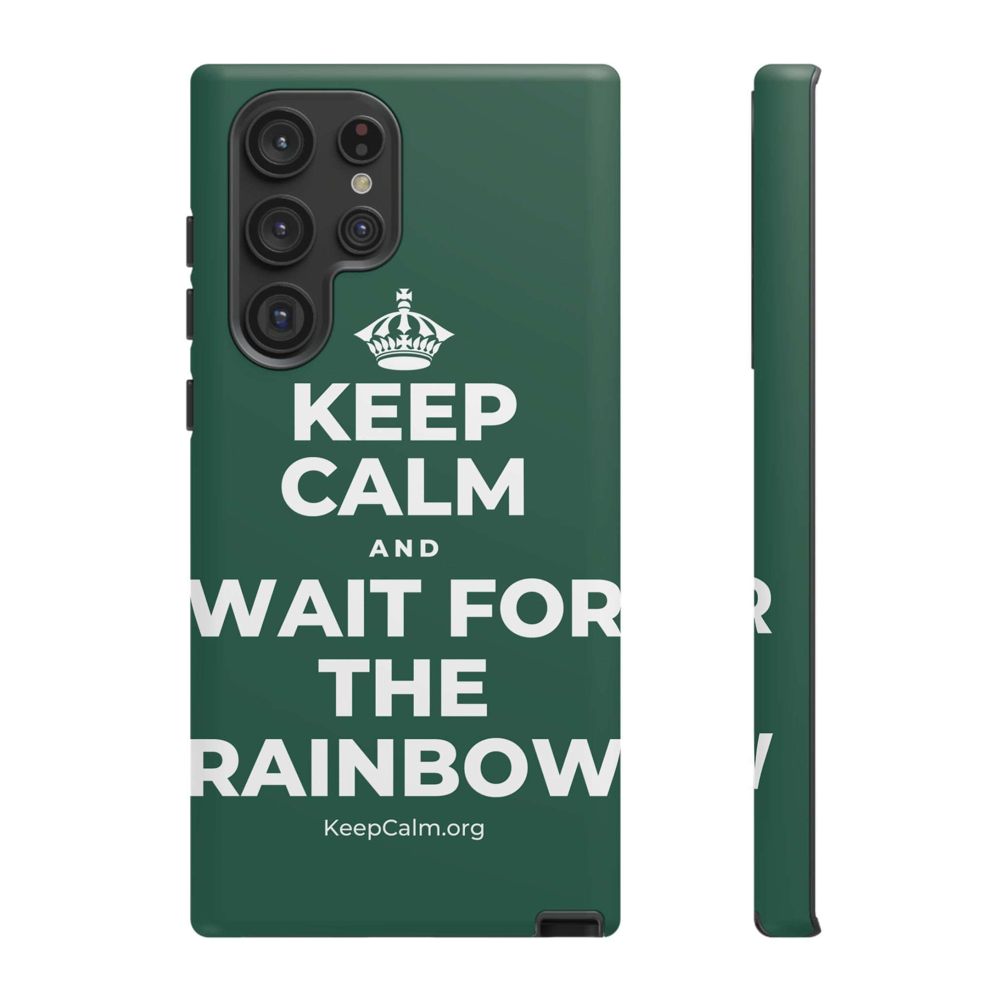 KEEP CALM AND WAIT FOR THE RAINBOW Phone Case