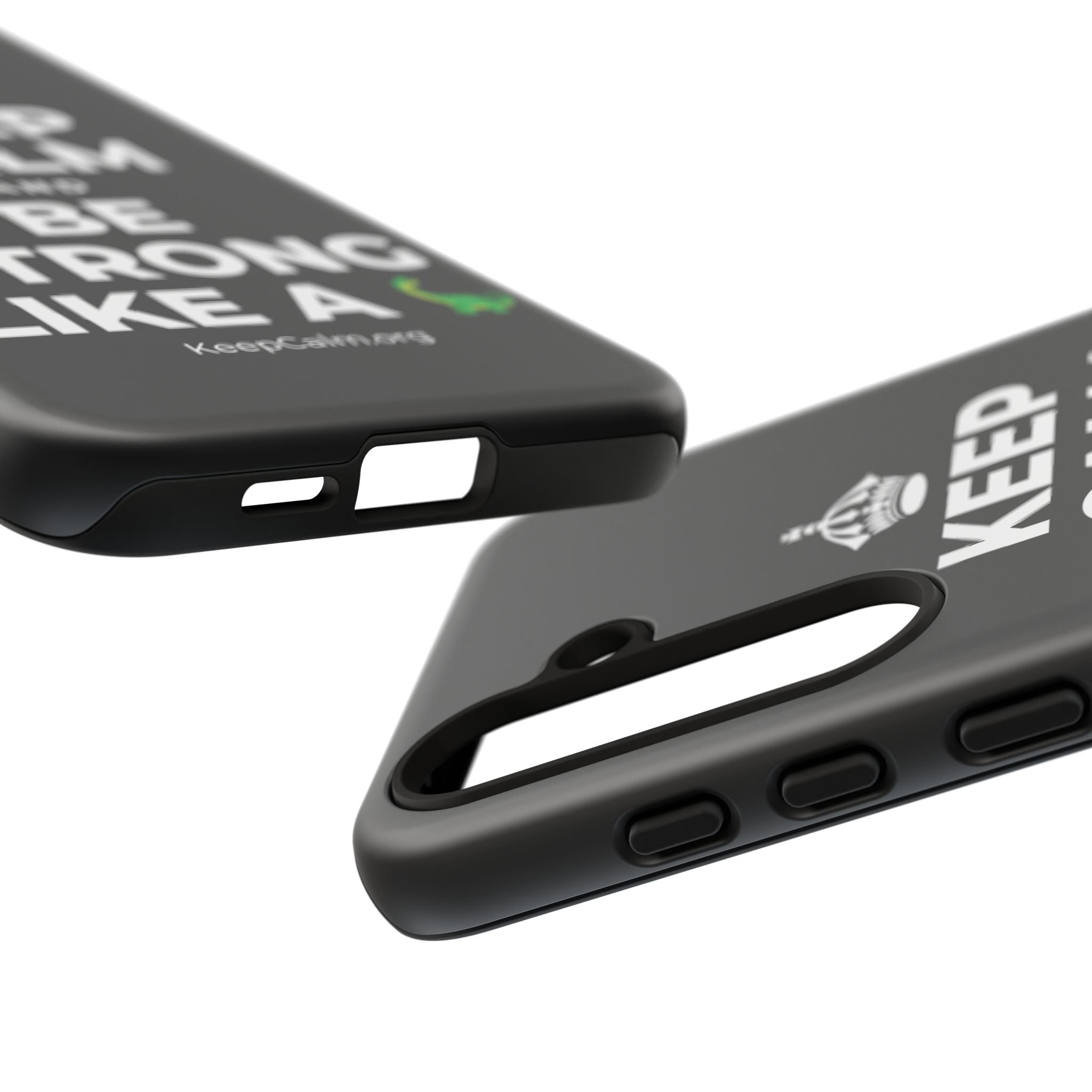 KEEP CALM AND BE STRONG LIKE A 🦕 Phone Case