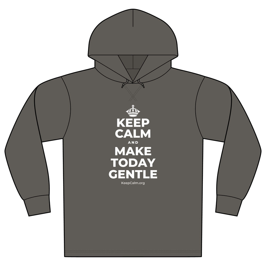 KEEP CALM AND MAKE TODAY GENTLE Organic Hoodie Tee