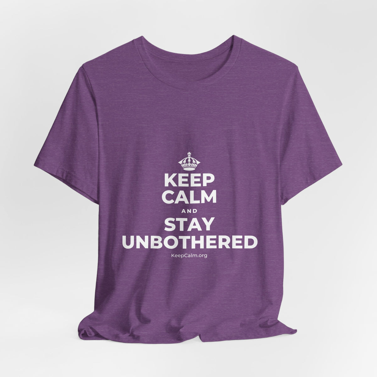 KEEP CALM AND STAY UNBOTHERED T-Shirt (Baby Blue–Silver)