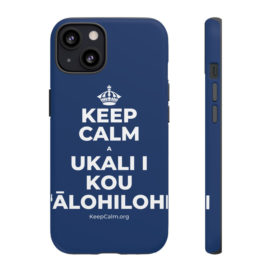 KEEP CALM A UKALI I KOU ʻĀLOHILOHI Phone Case