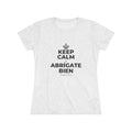 KEEP CALM Y ABRÍGATE BIEN Women's Tri-Blend Tee
