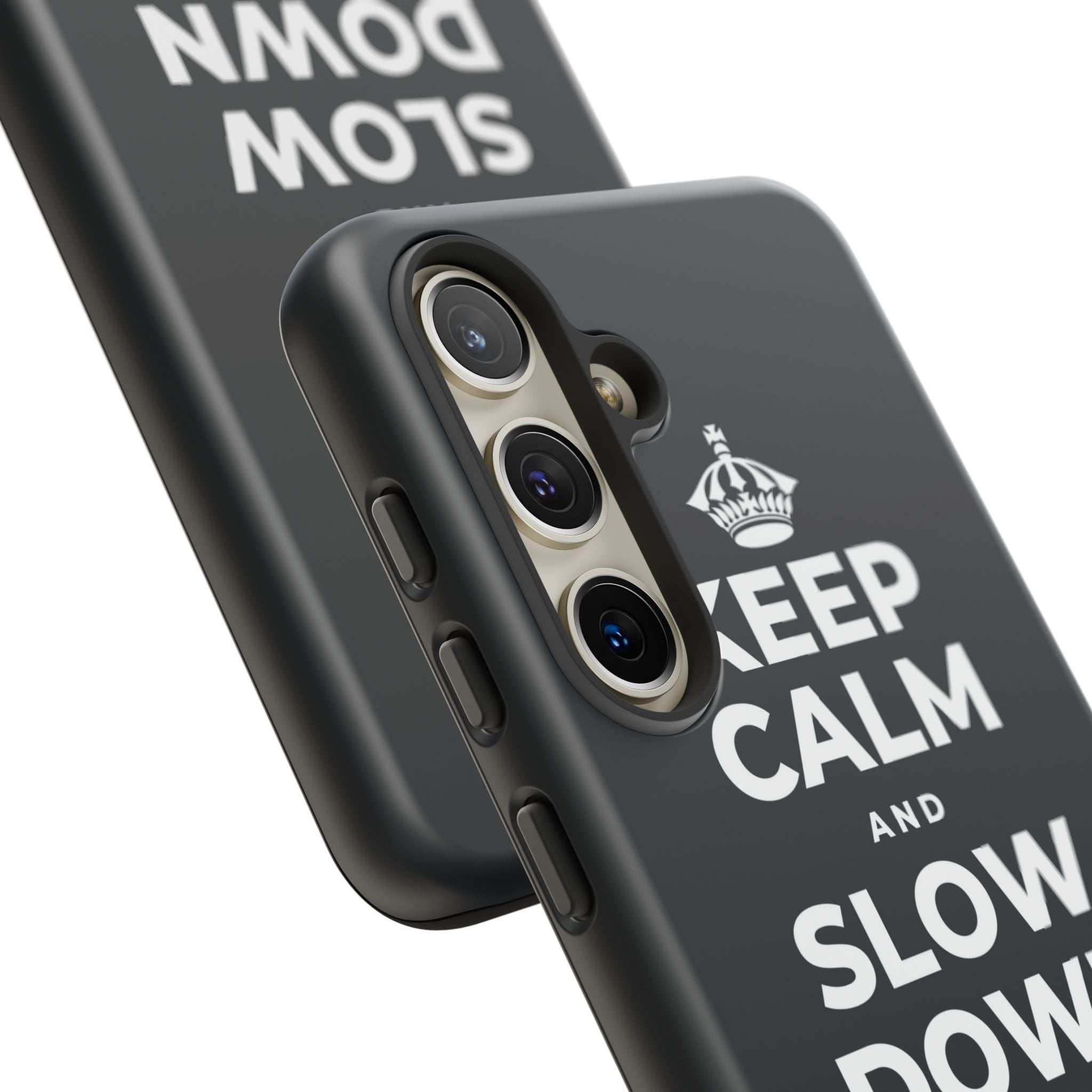 KEEP CALM AND SLOW DOWN WITH THE SEASON Phone Case (Dark)