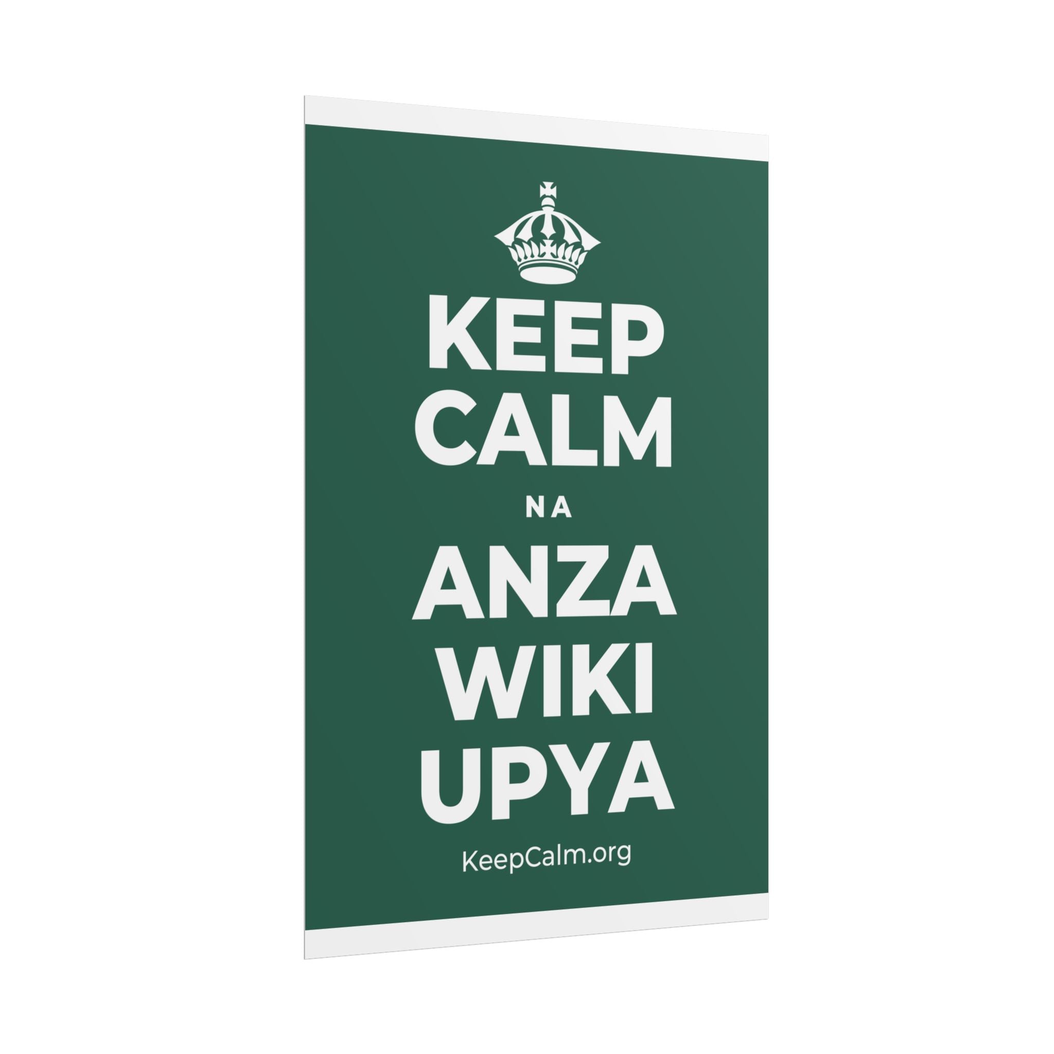 KEEP CALM NA ANZA WIKI UPYA Poster