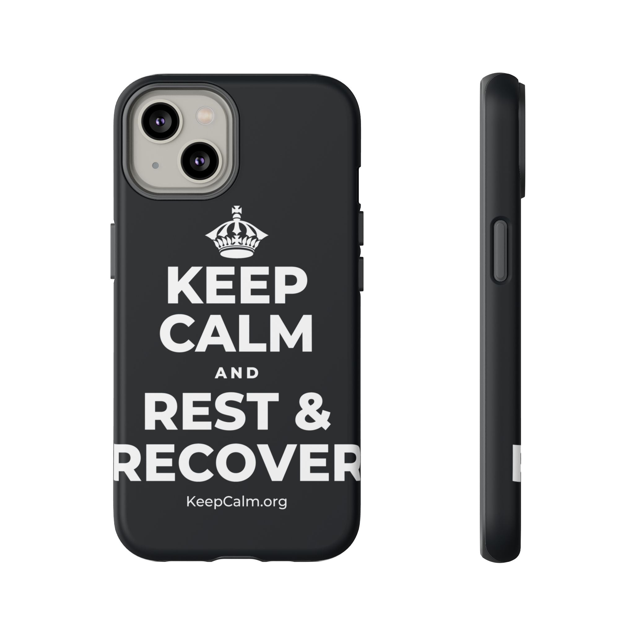 KEEP CALM AND REST & RECOVER Phone Case (Dark)