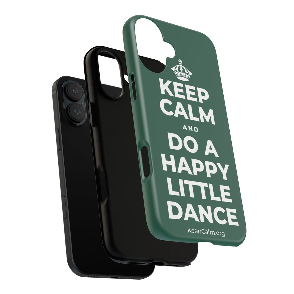 KEEP CALM AND DO A HAPPY LITTLE DANCE Phone Case