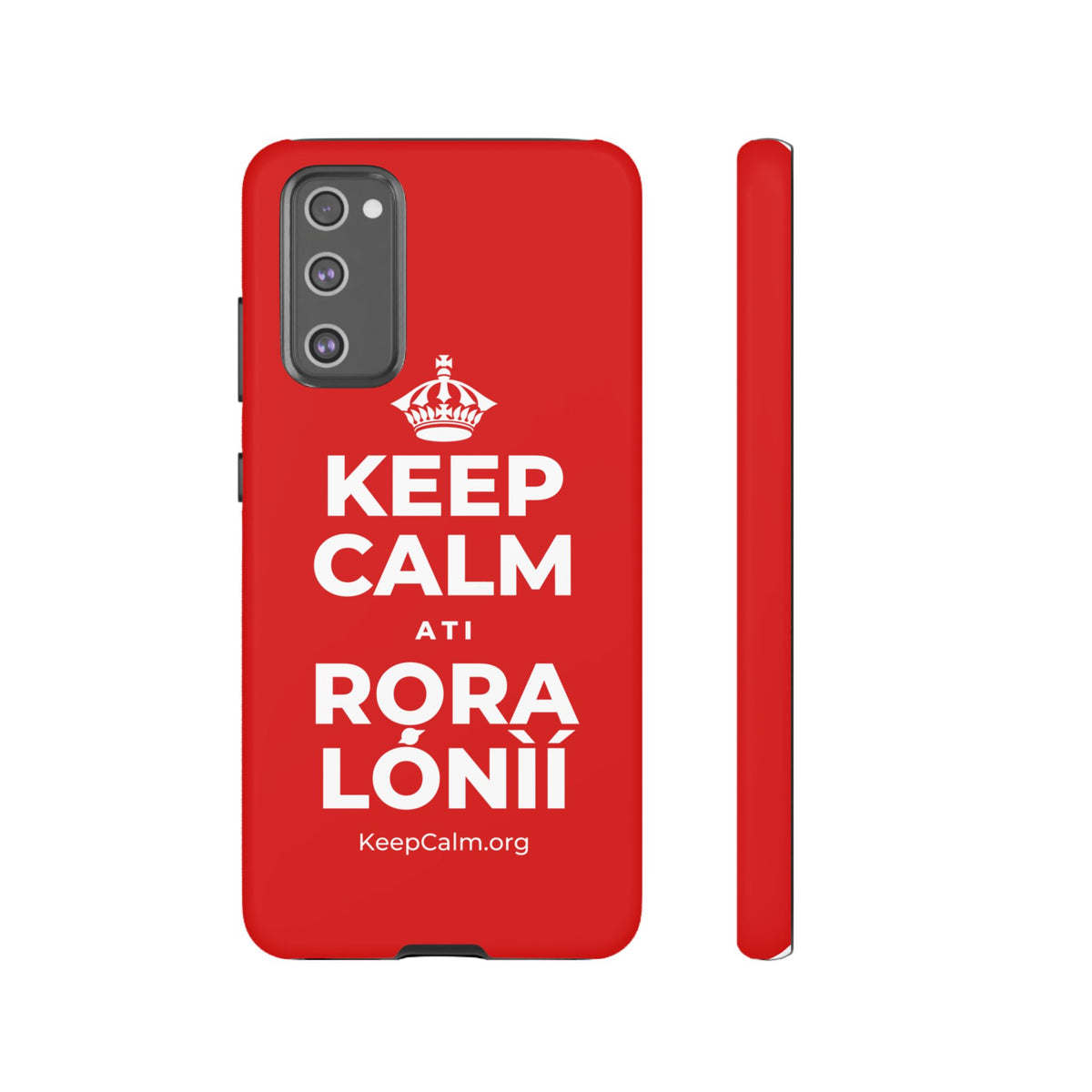KEEP CALM ATI RỌRA LÓNÌÍ Phone Case