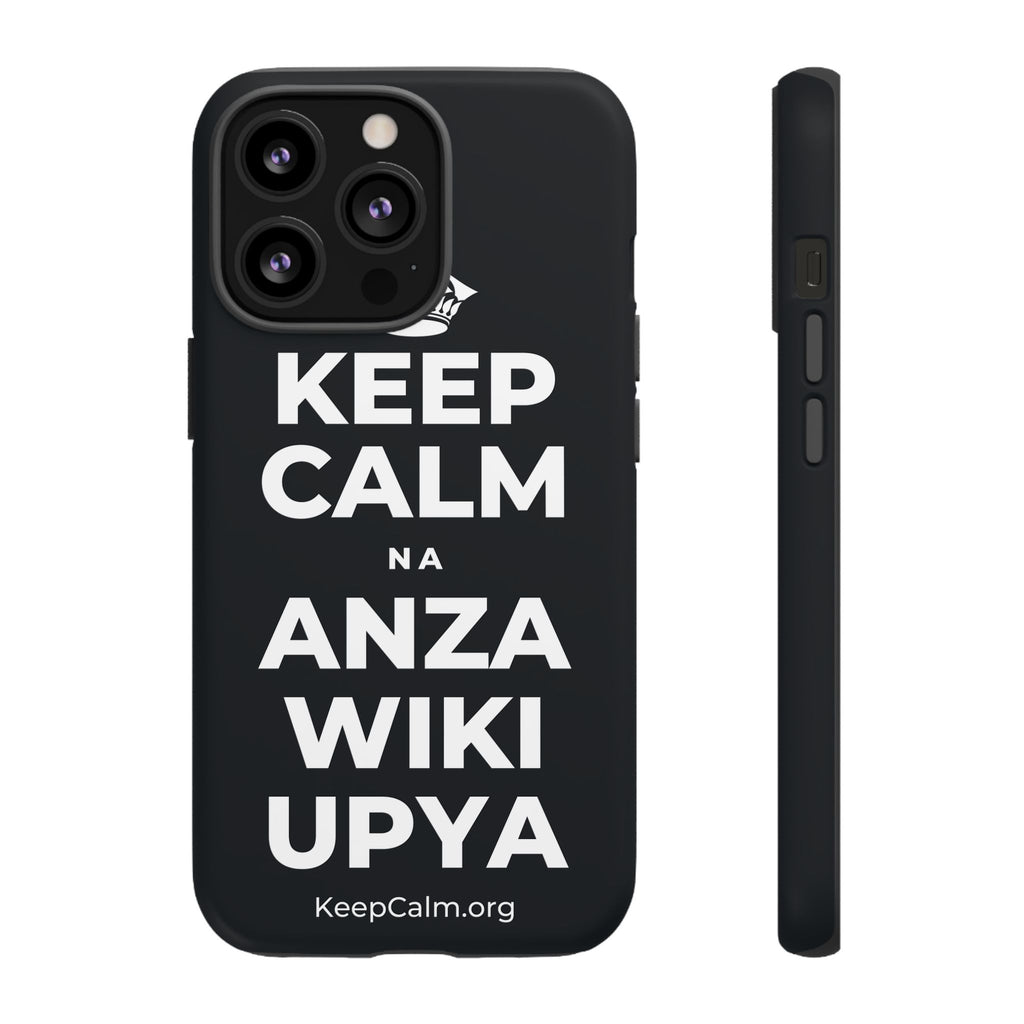 KEEP CALM NA ANZA WIKI UPYA Phone Case (Dark)