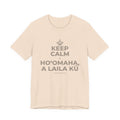 KEEP CALM A HOʻOMAHA, A LAILA KŪ T-Shirt (Soft Cream–Heather Mauve)