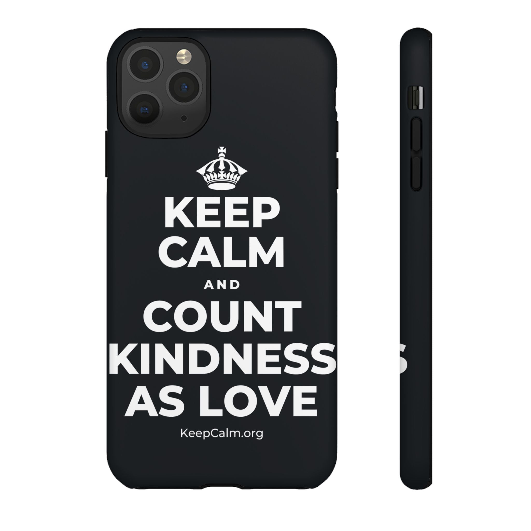 KEEP CALM AND COUNT KINDNESS AS LOVE Phone Case (Dark)
