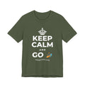 KEEP CALM AND GO 🏄 T-Shirt (Military Green–Autumn)