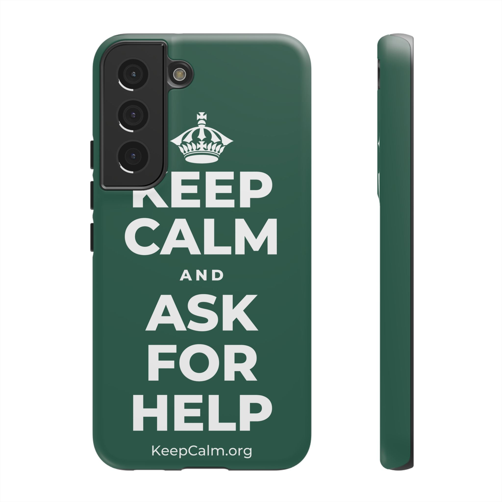 KEEP CALM AND ASK FOR HELP Phone Case