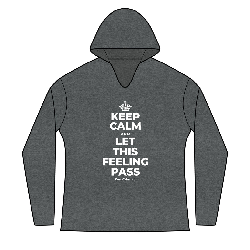 KEEP CALM AND LET THIS FEELING PASS Women's Long Sleeve Hoodie