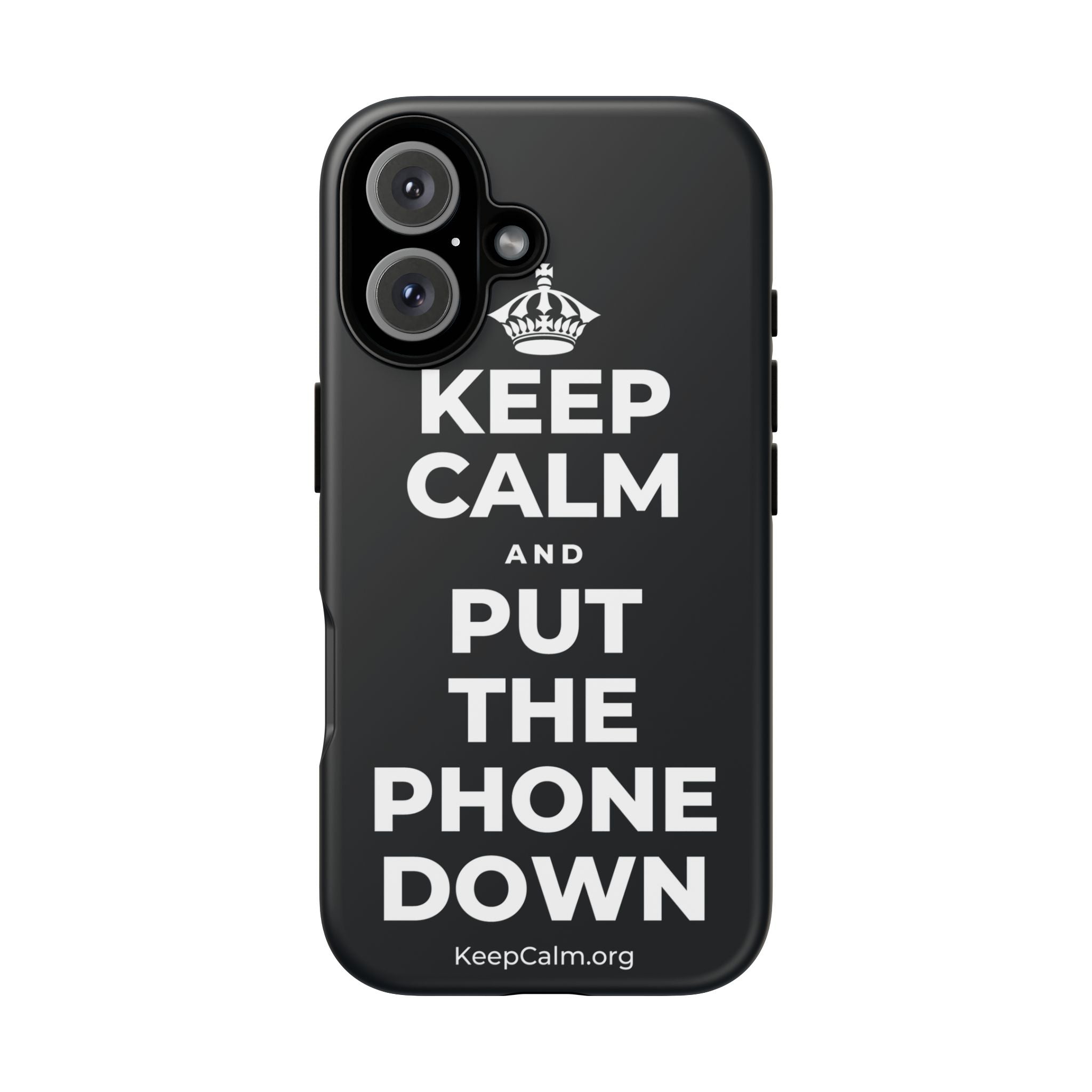 KEEP CALM AND PUT THE PHONE DOWN Phone Case (Dark)