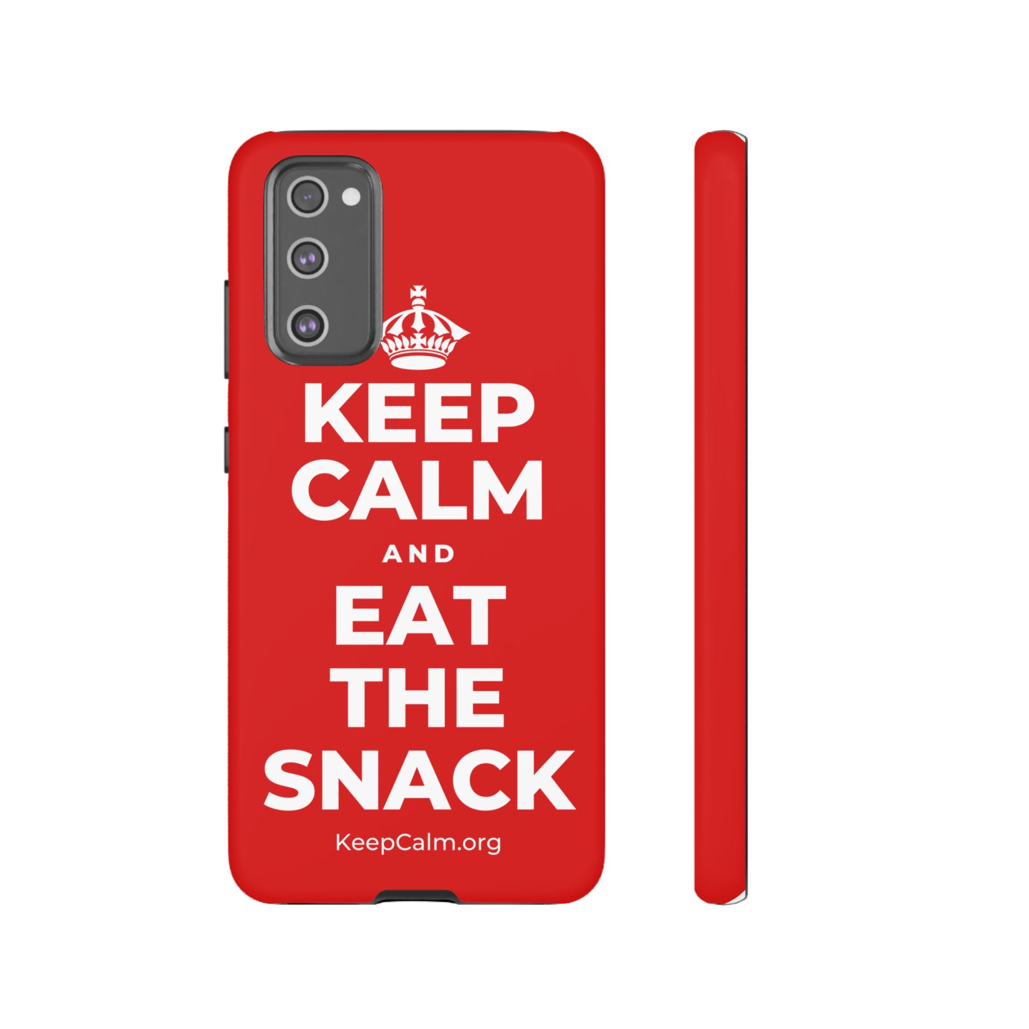 KEEP CALM AND EAT THE SNACK Phone Case