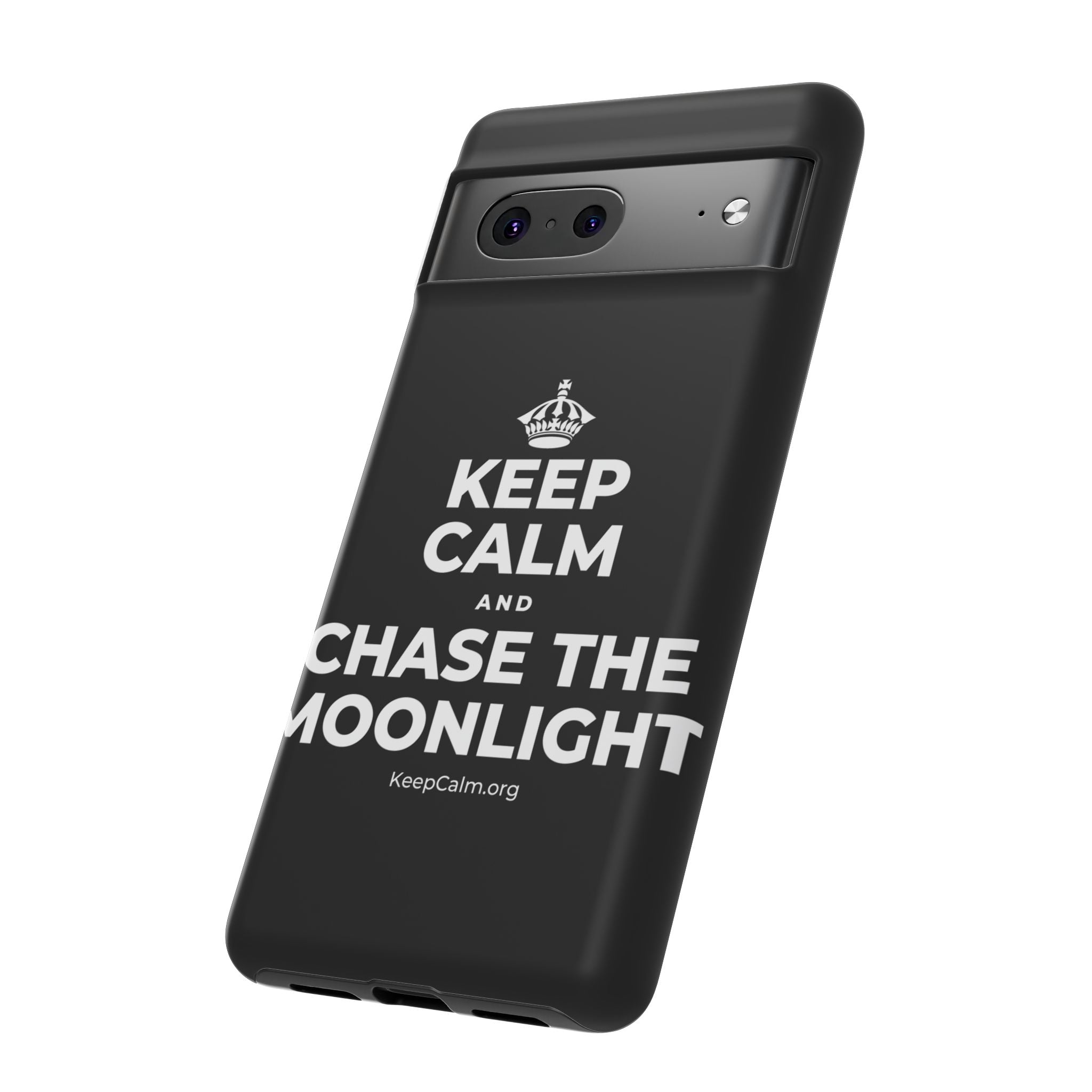 KEEP CALM AND CHASE THE MOONLIGHT Phone Case