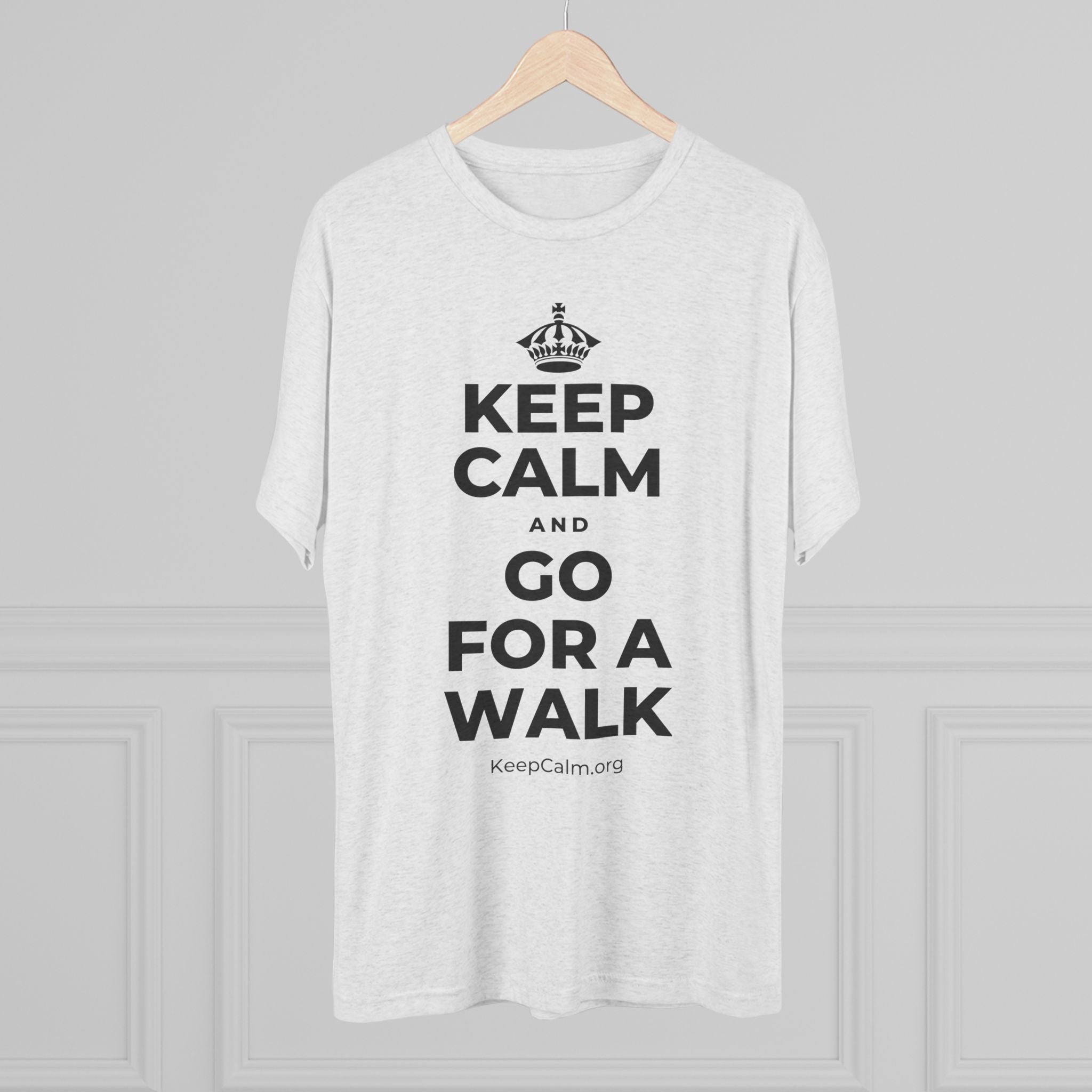 KEEP CALM AND GO FOR A WALK Tri-Blend Tee
