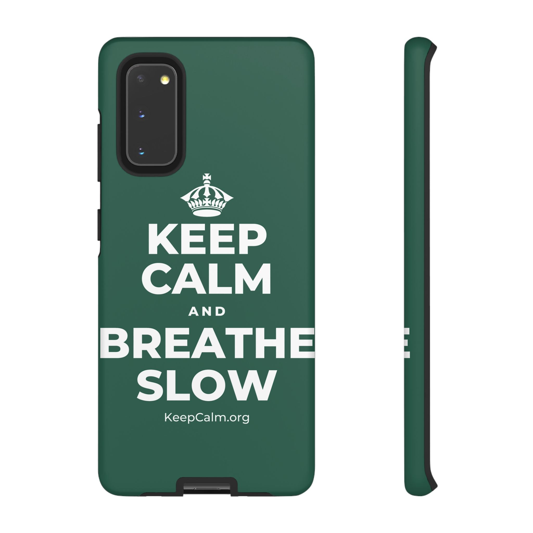 KEEP CALM AND BREATHE SLOW Phone Case