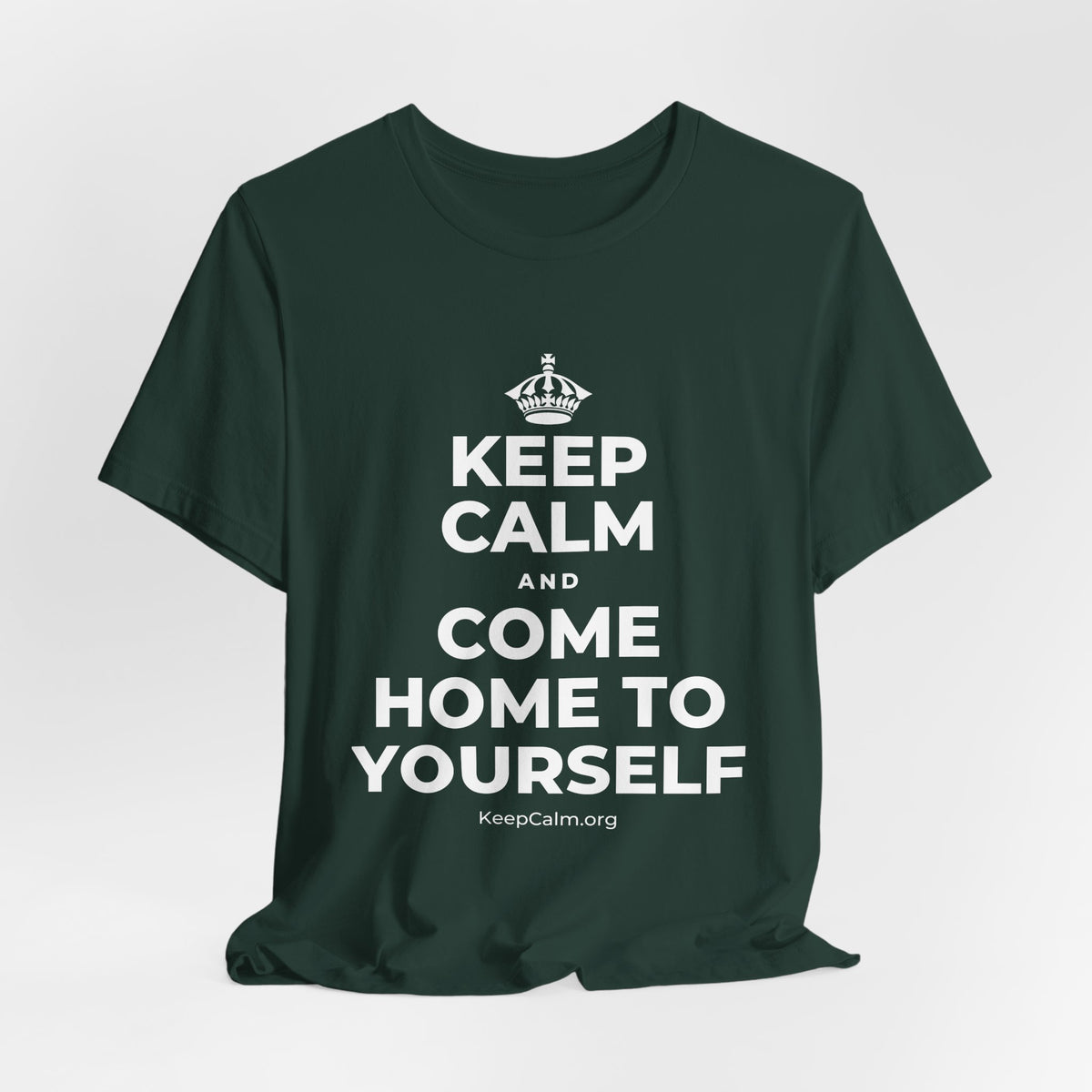 KEEP CALM AND COME HOME TO YOURSELF T-Shirt (White–Asphalt)