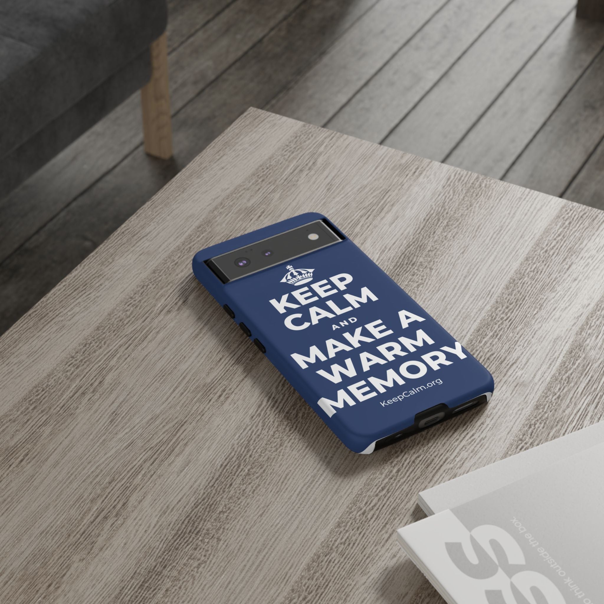 KEEP CALM AND MAKE A WARM MEMORY Phone Case