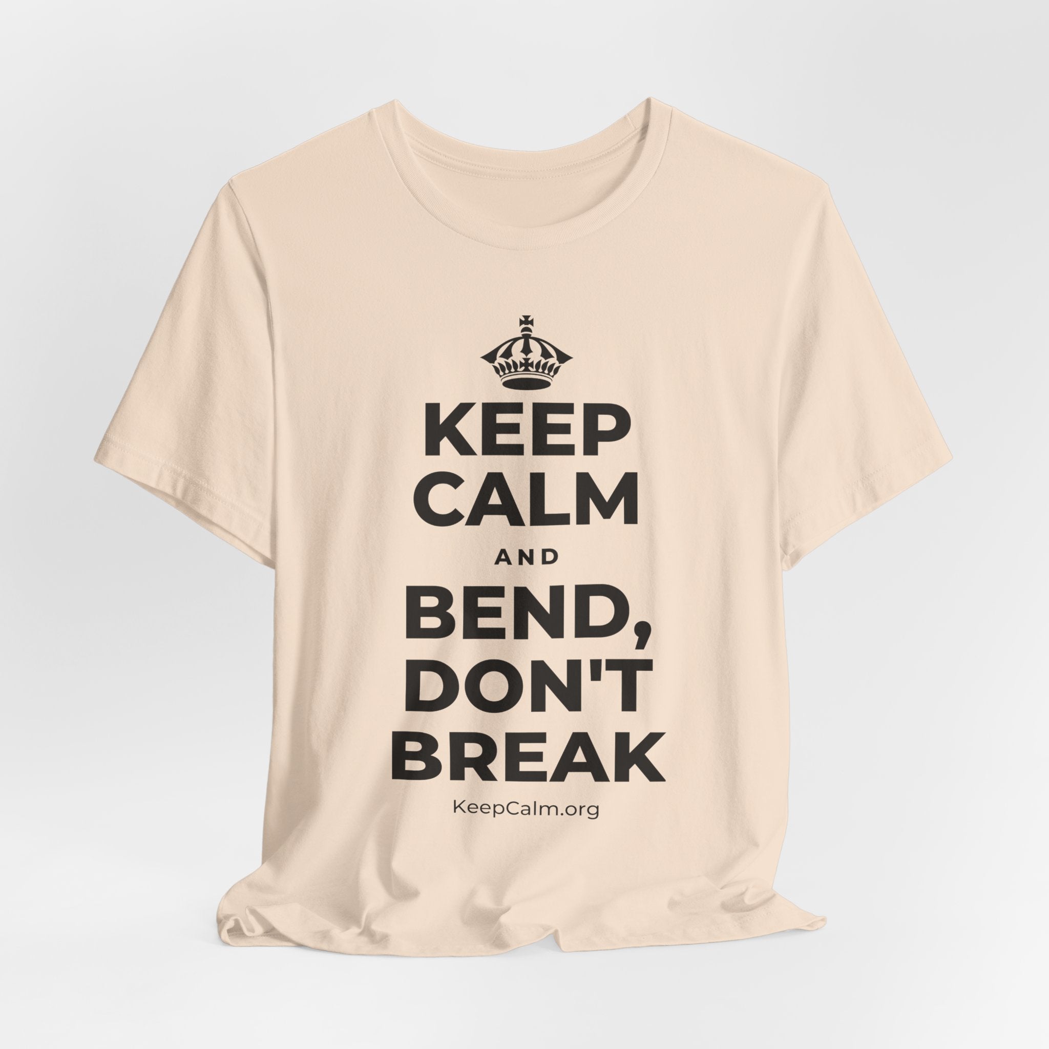 KEEP CALM AND BEND, DON'T BREAK T-Shirt (Soft Cream–Heather Mauve)