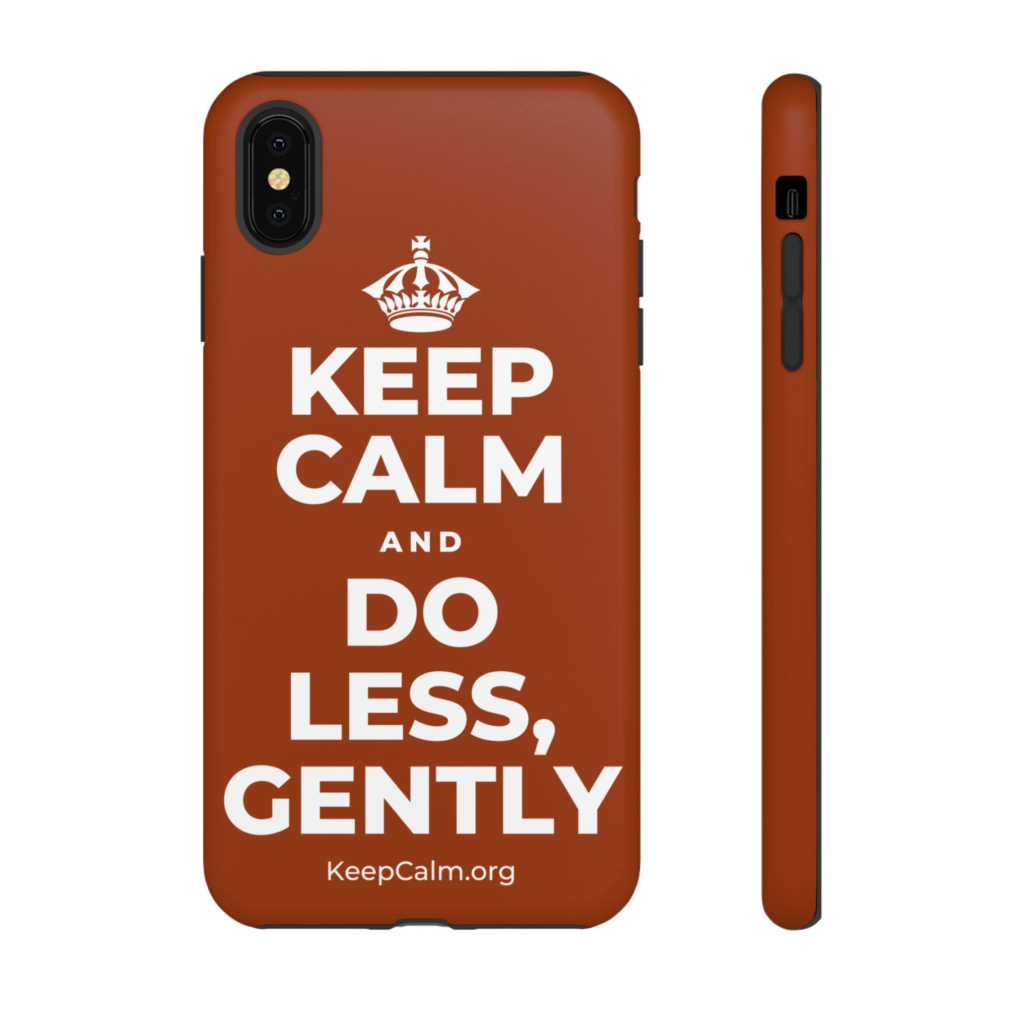 KEEP CALM AND DO LESS, GENTLY Phone Case
