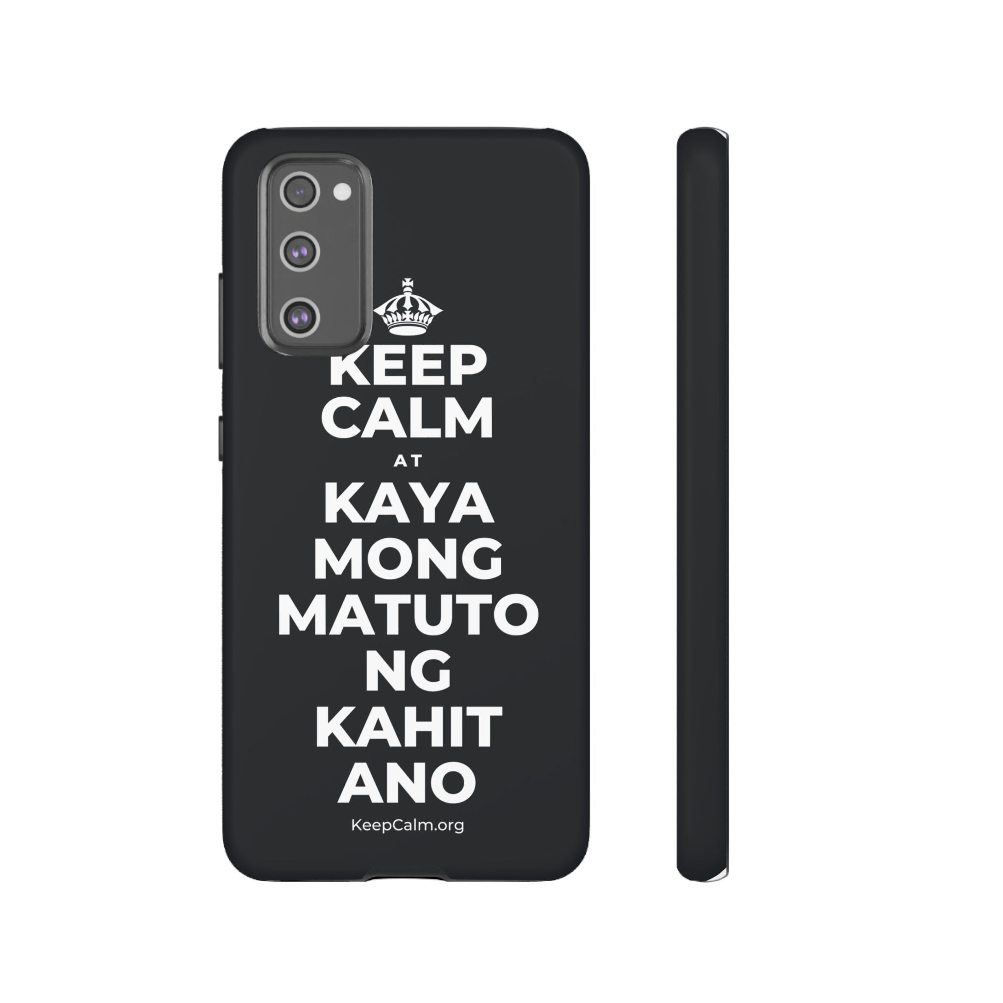 KEEP CALM AT KAYA MONG MATUTO NG KAHIT ANO Phone Case (Dark)