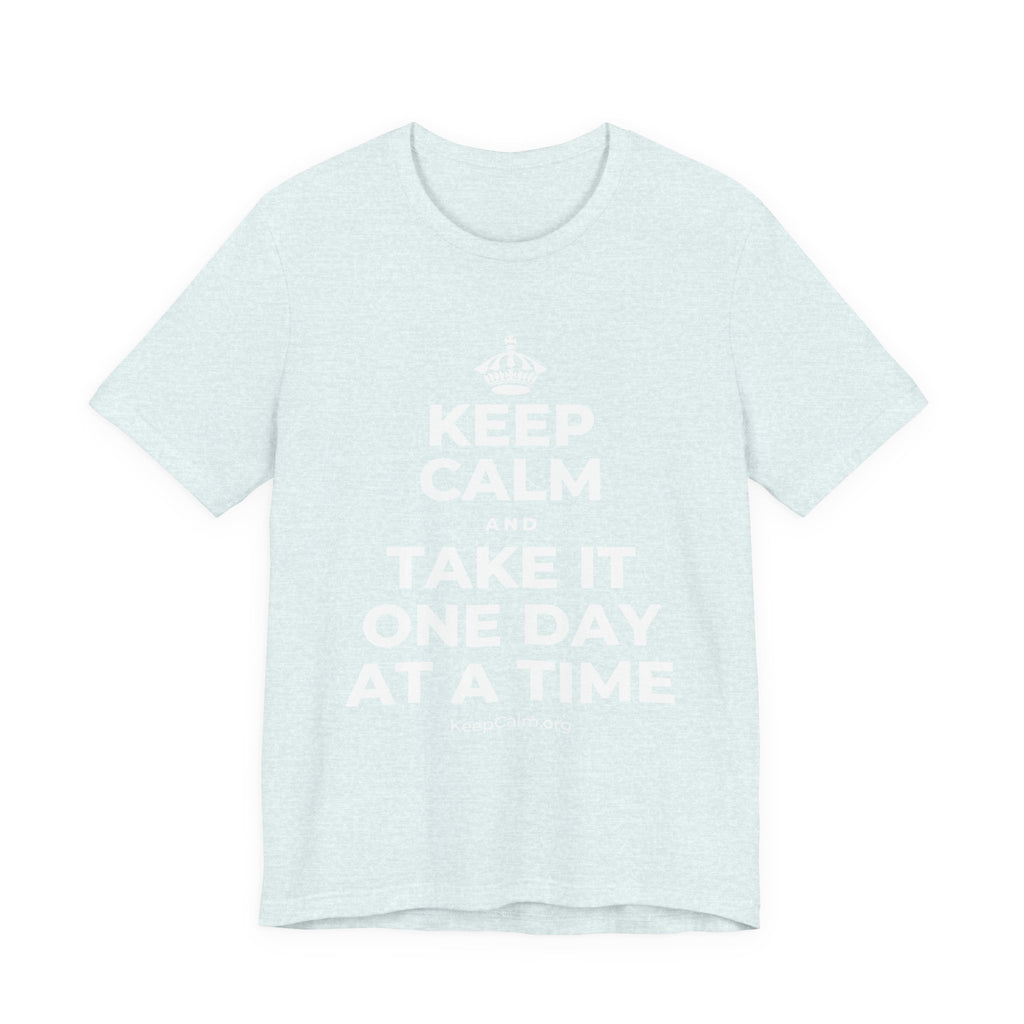 KEEP CALM AND TAKE IT ONE DAY AT A TIME T-Shirt (Soft Cream–Heather Mauve)