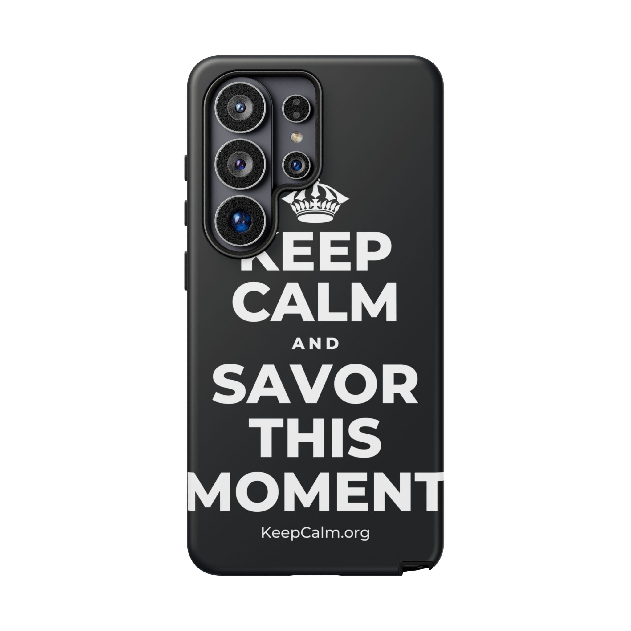 KEEP CALM AND SAVOR THIS MOMENT Phone Case (Dark)