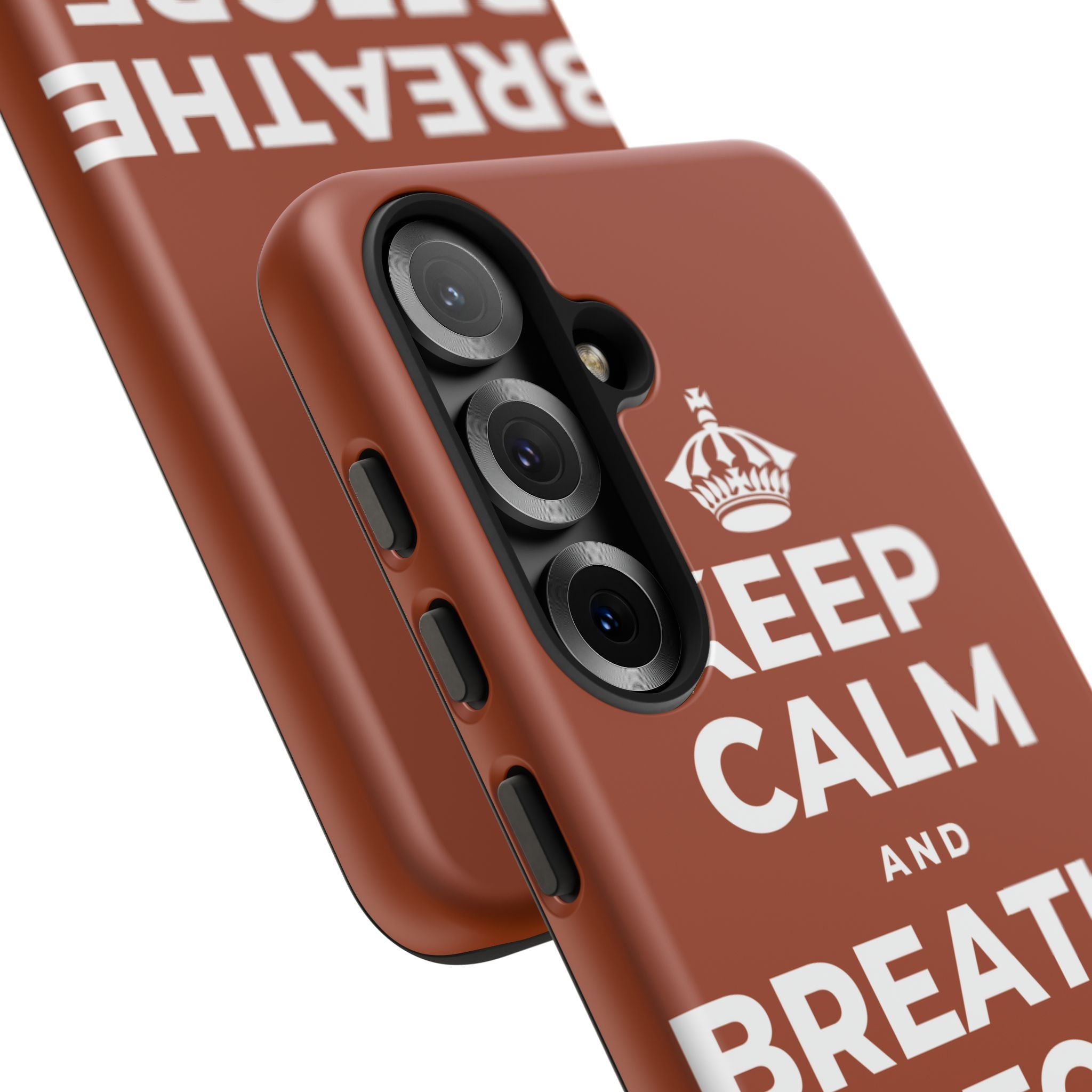 KEEP CALM AND BREATHE BEFORE YOU BEGIN Phone Case
