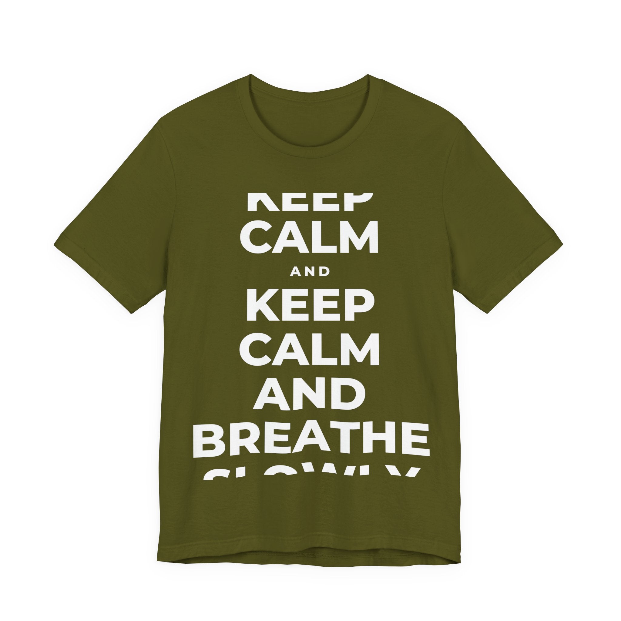 KEEP CALM AND BREATHE SLOWLY T-Shirt (Baby Blue–Silver)