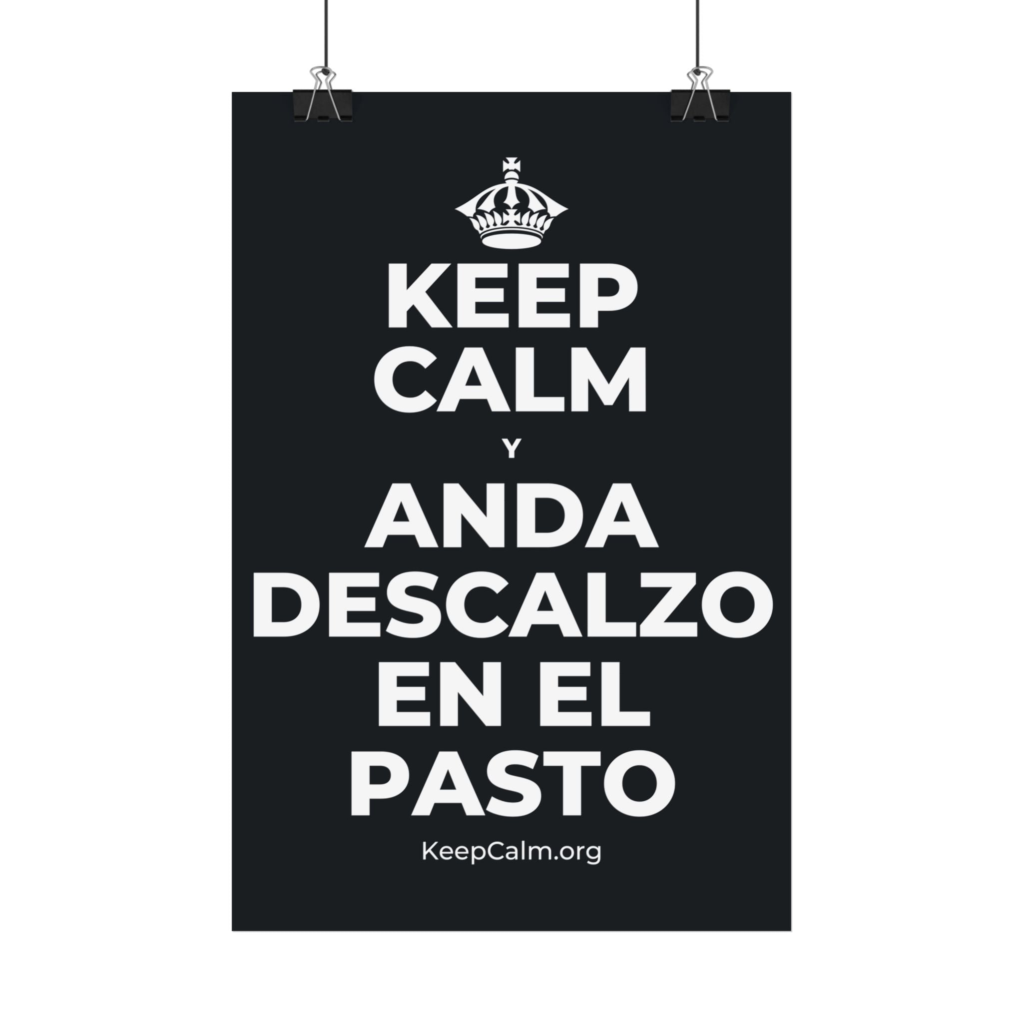 KEEP CALM Y ANDA DESCALZO EN EL PASTO Satin Poster (Dark)